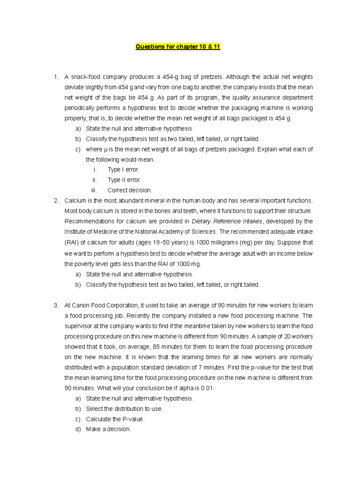 STTN121 Chapter 10&11 Questions for chapter 10 & 11 A snackfood
