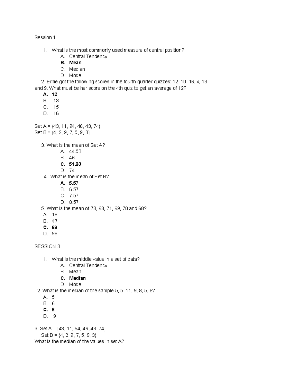 QUIZ FOR NEXT WEEK - ssssss - Session 1 1. What is the most commonly ...