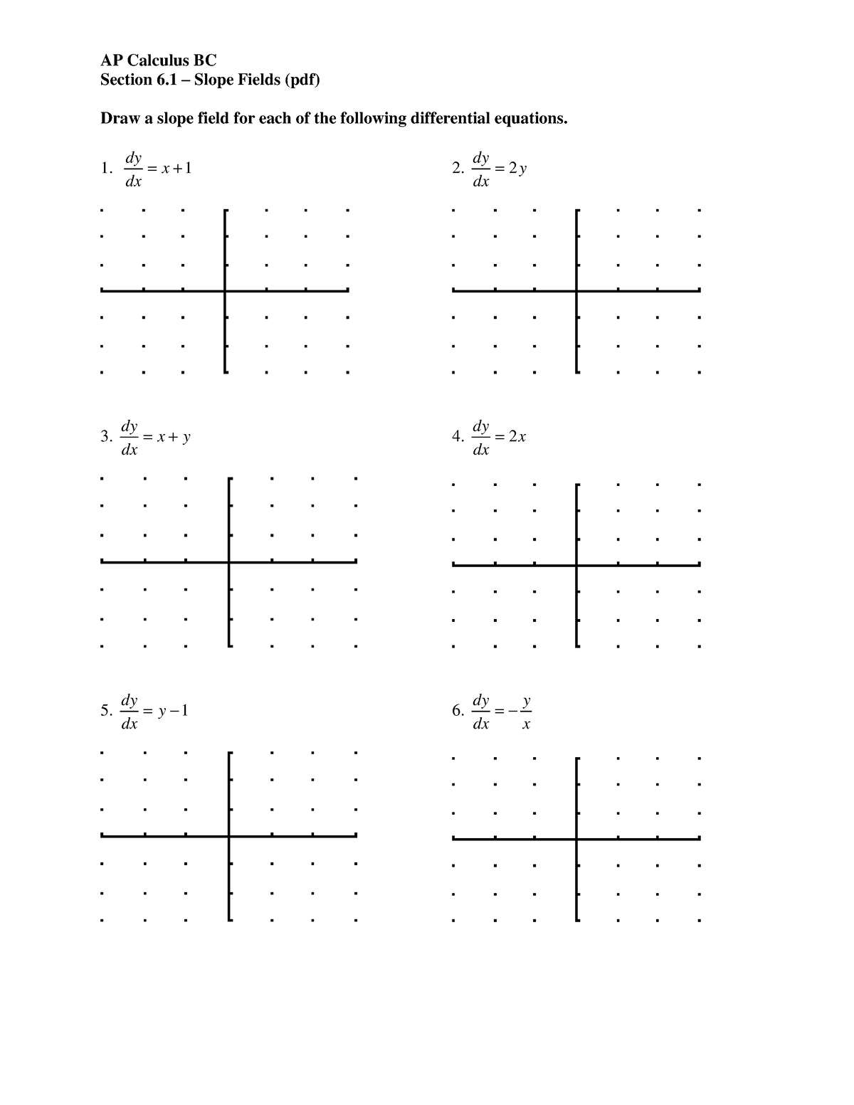 section-6-differential-equations-ap-calculus-bc-section-6-slope-fields-pdf-draw-a-slope