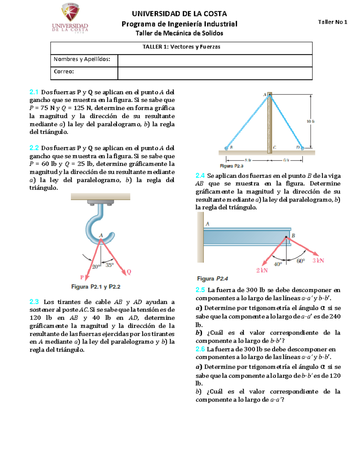 Taller 1 Vectores Y Fuerzas Mecanica De Sólidos - UNIVERSIDAD DE LA ...