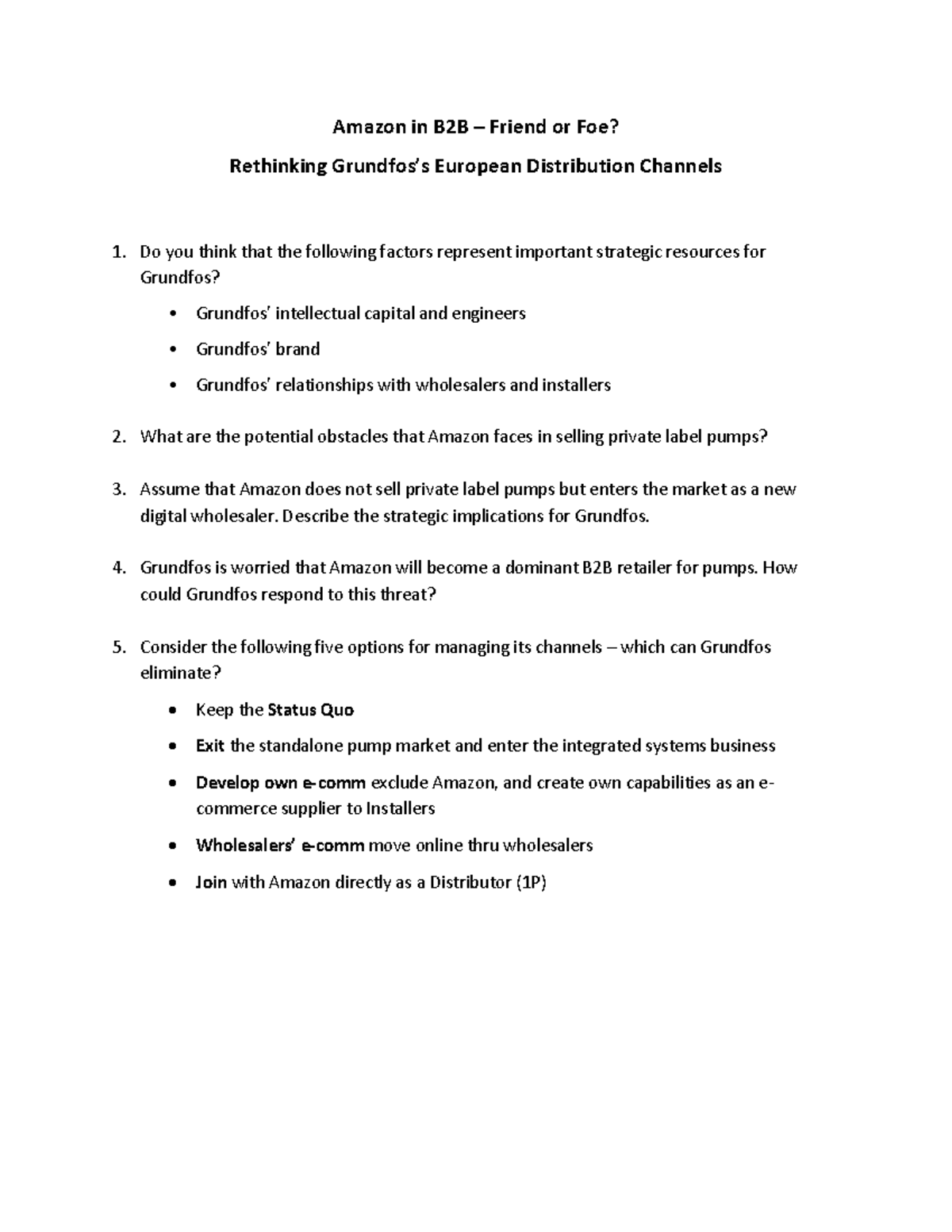 Amazon in B2B Case STudy Amazon in B2B Friend or Foe? Rethinking