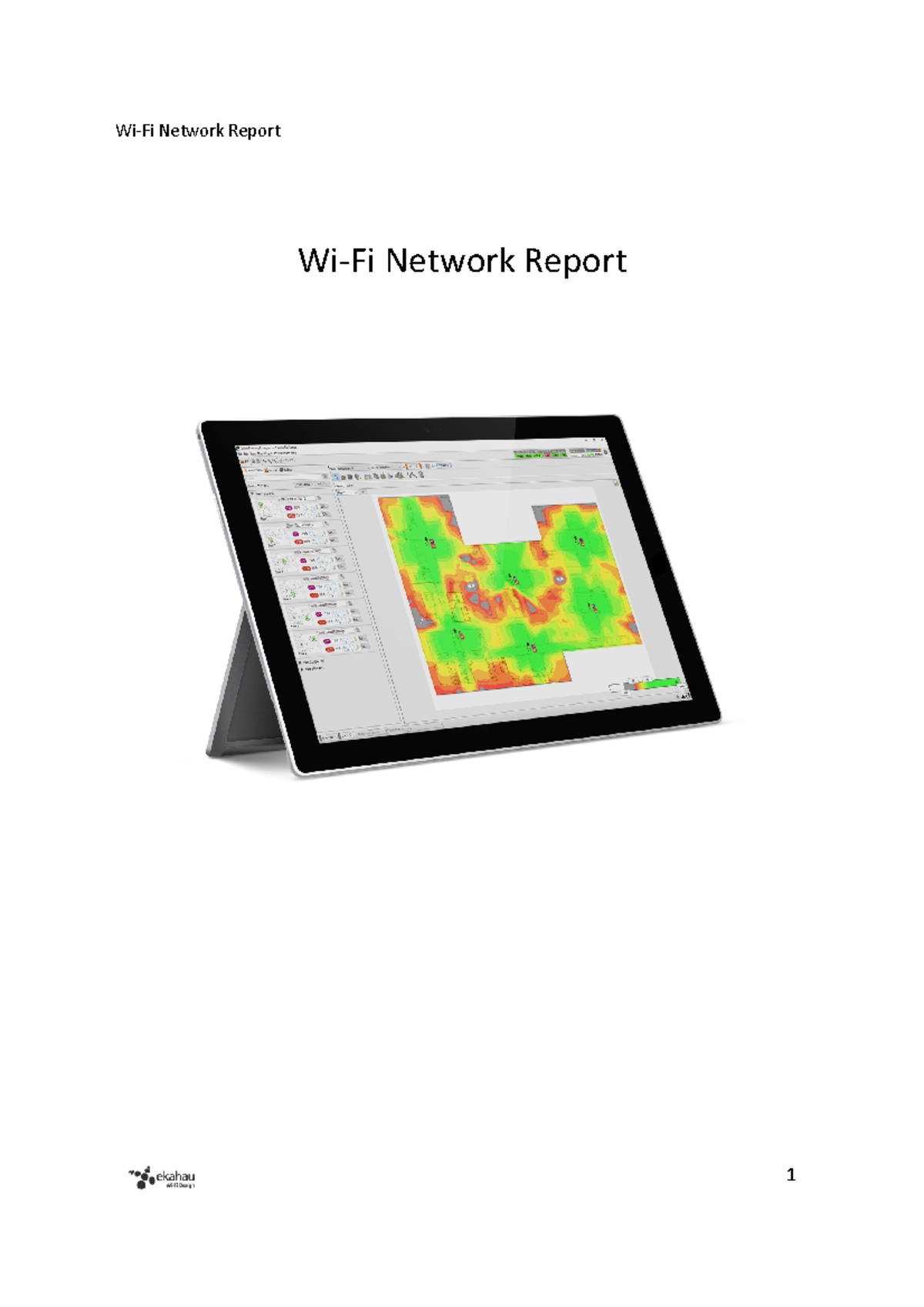 Wifi survey full A 9h-9h18 Report 2 - Wi-Fi Network Report Network ...