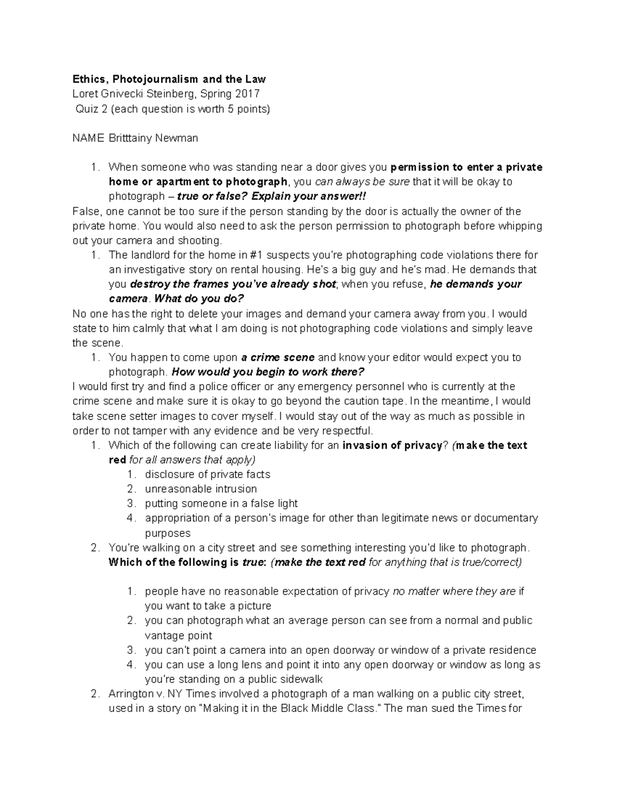 Newman Ethics Ethics, Photojournalism and the Law Loret Gnivecki