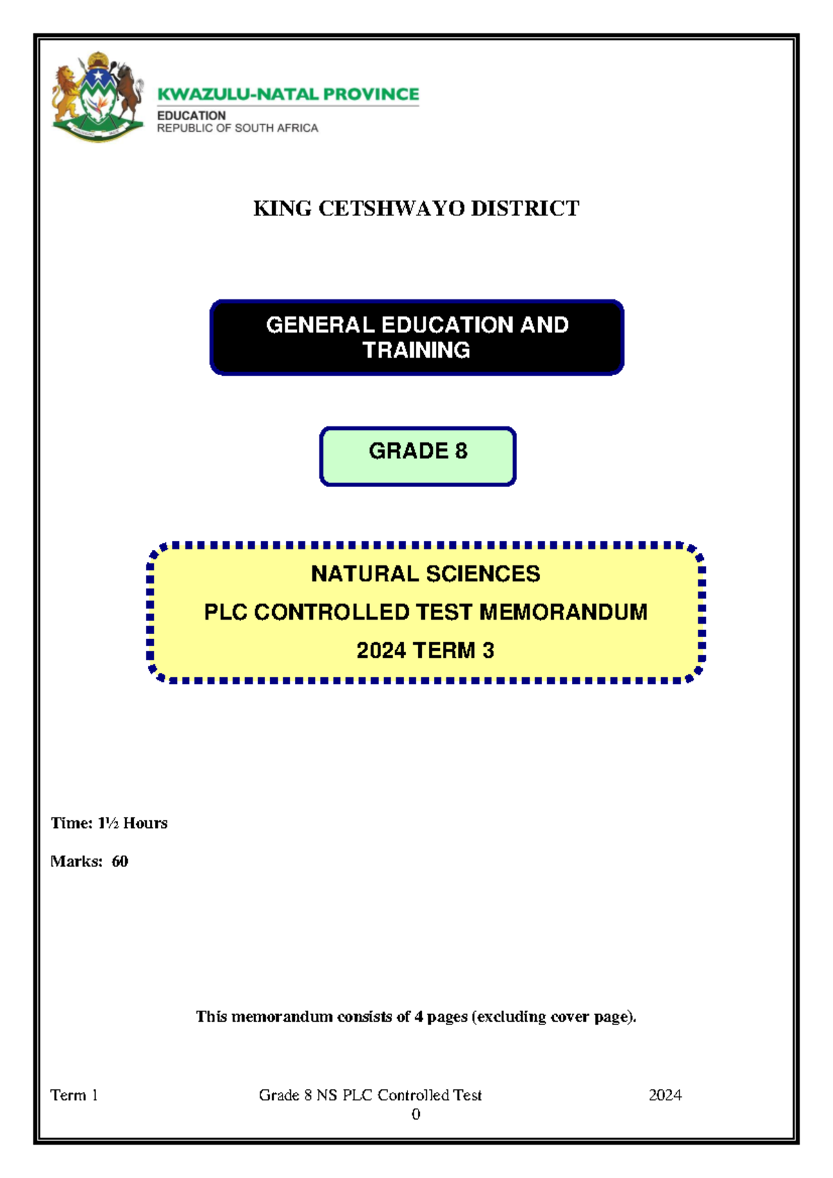 NS GR 8 PLC Controlled Test Memorandum 2024 Term 3 - Term 1 Grade 8 NS ...