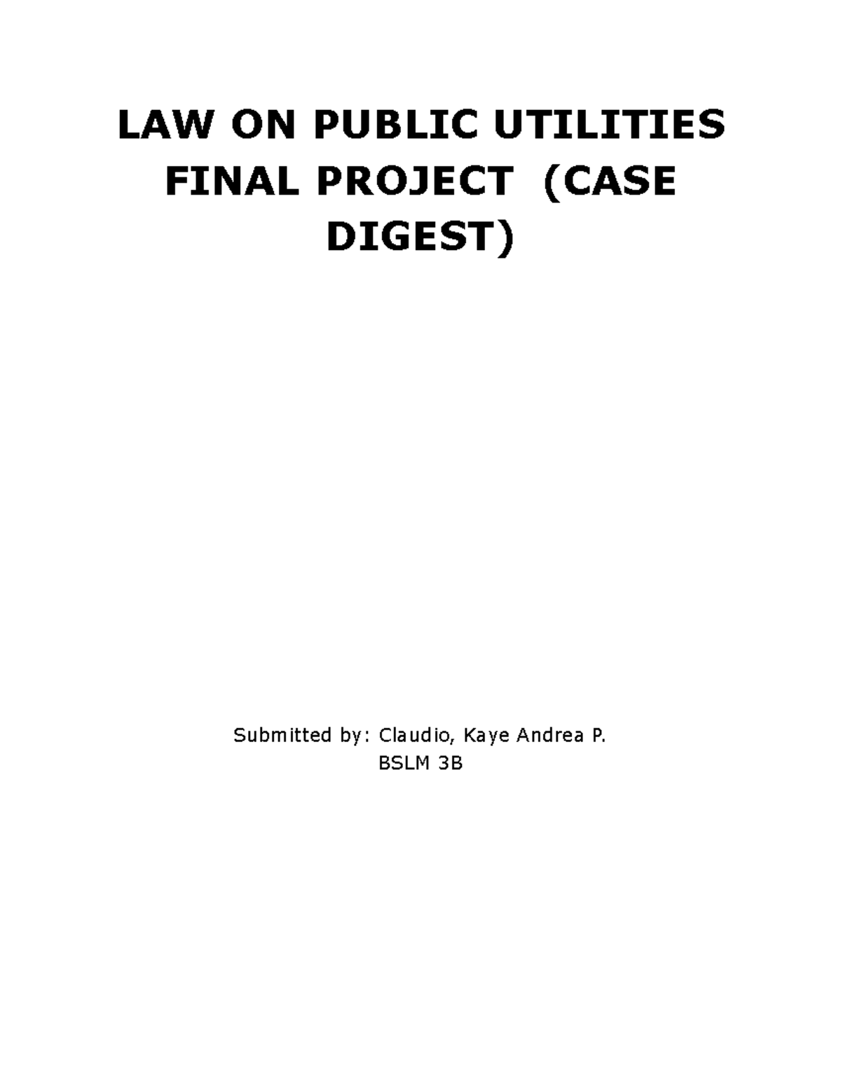 CASE Digest Law On Public Utilities - LAW ON PUBLIC UTILITIES FINAL ...