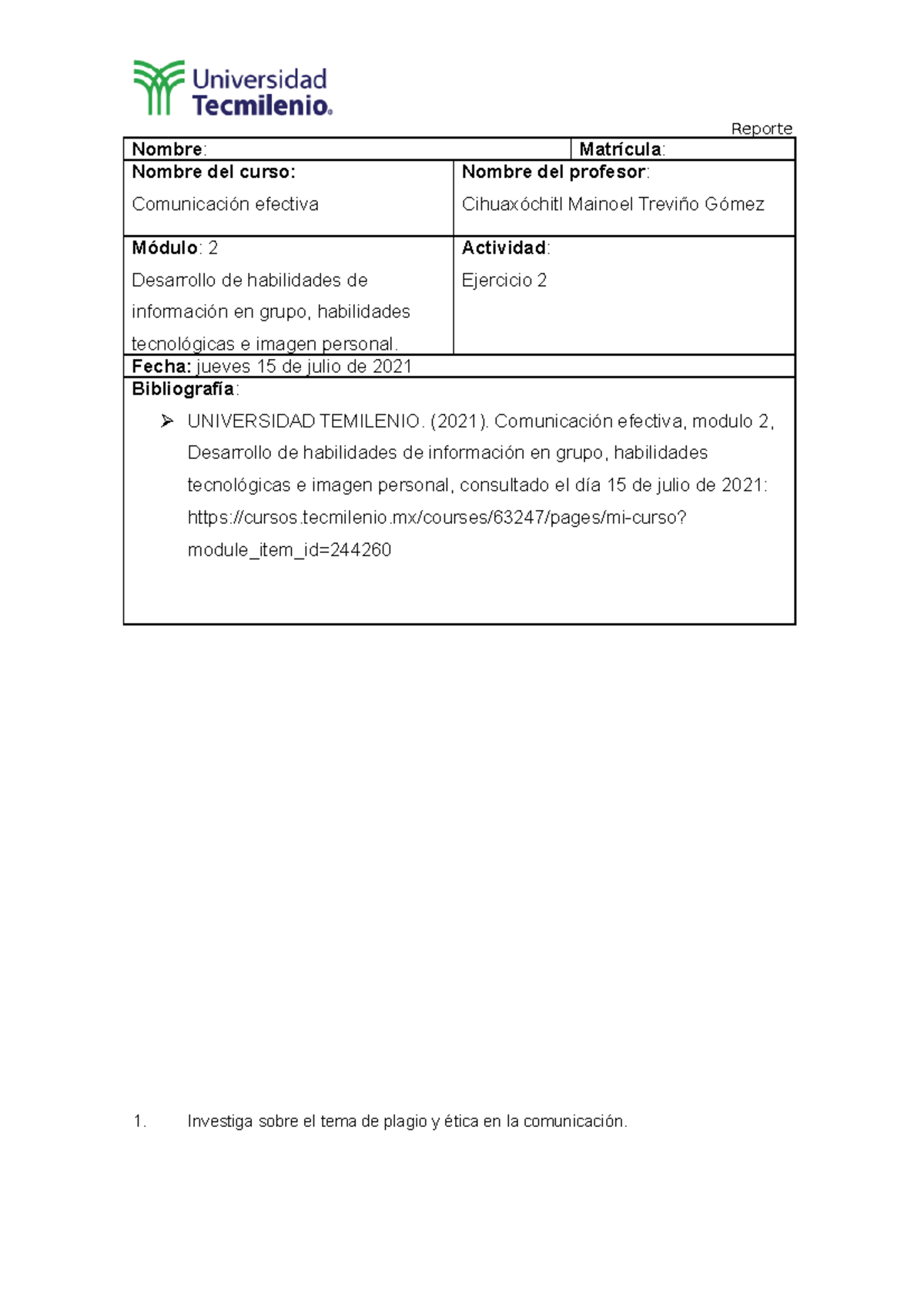 Comunicacion efectiva Ejercicio 2 universidad tecmilenio - Nombre ...