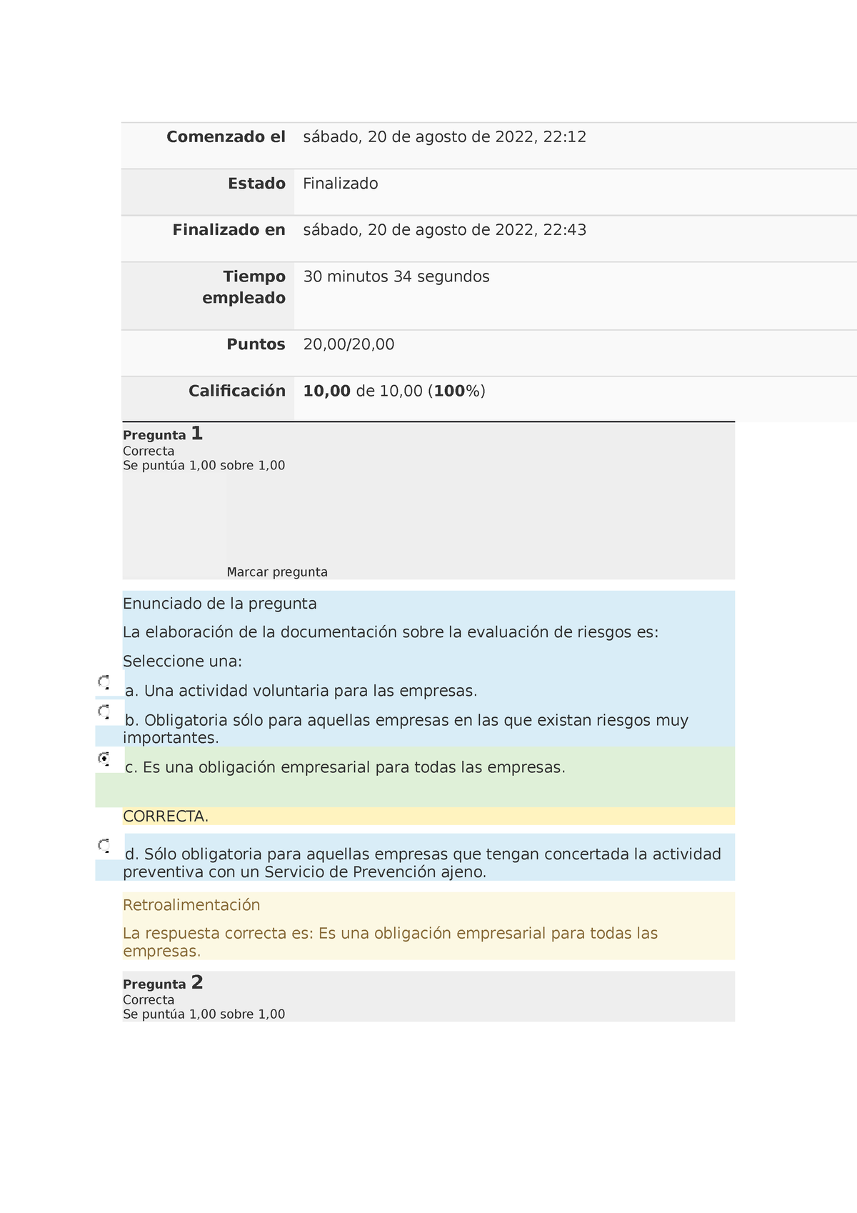 Examen resuelto - Comenzado el sábado, 20 de agosto de 2022, 22: Estado ...