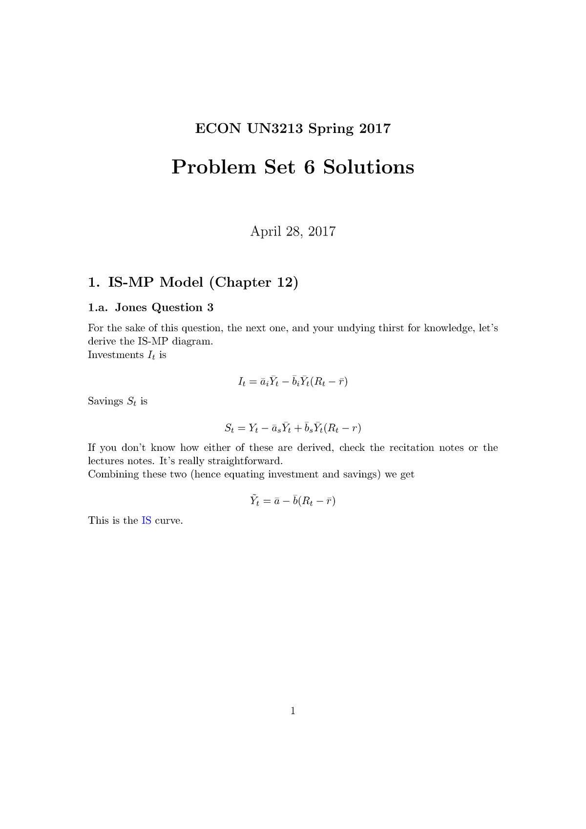 PS6 Solution - Problem Set 6 - ECON UN3213 Spring 2017 Problem Set 6 ...