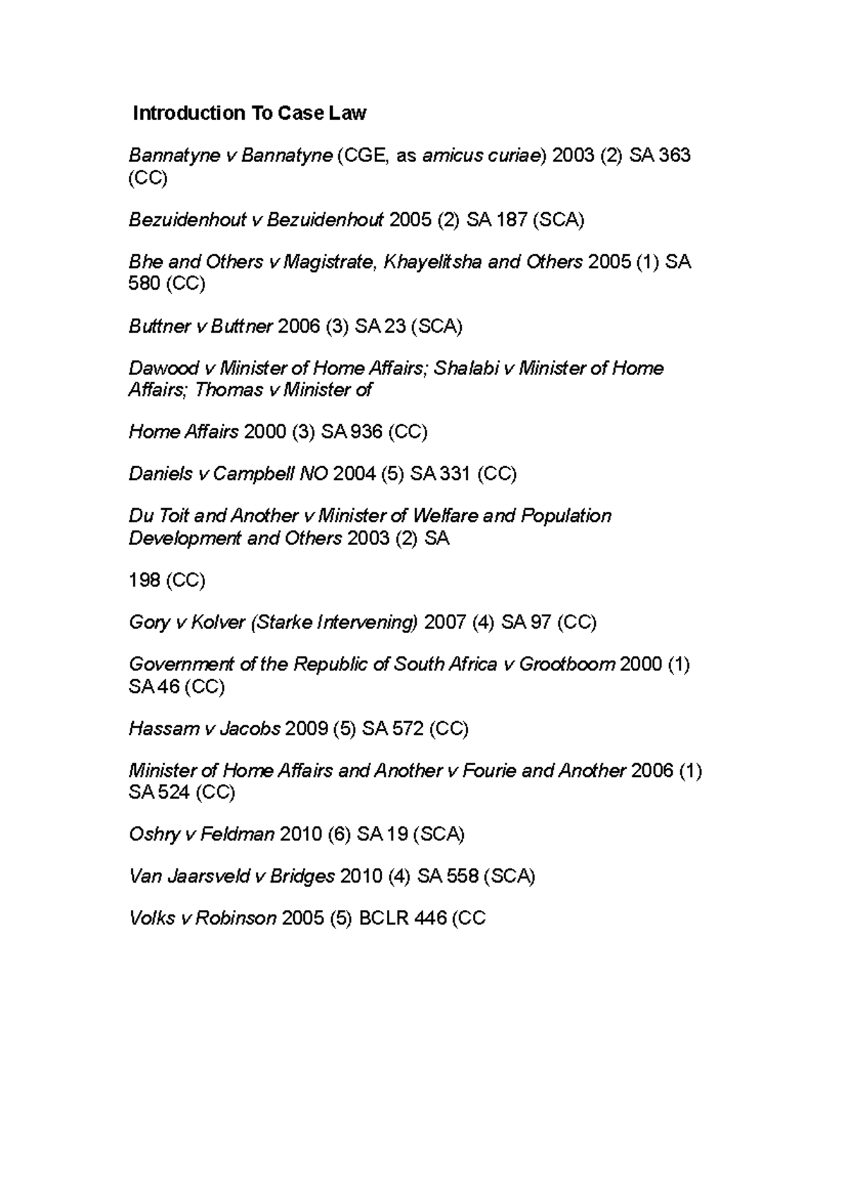 Introduction To Case Law Introduction To Case Law Bannatyne v