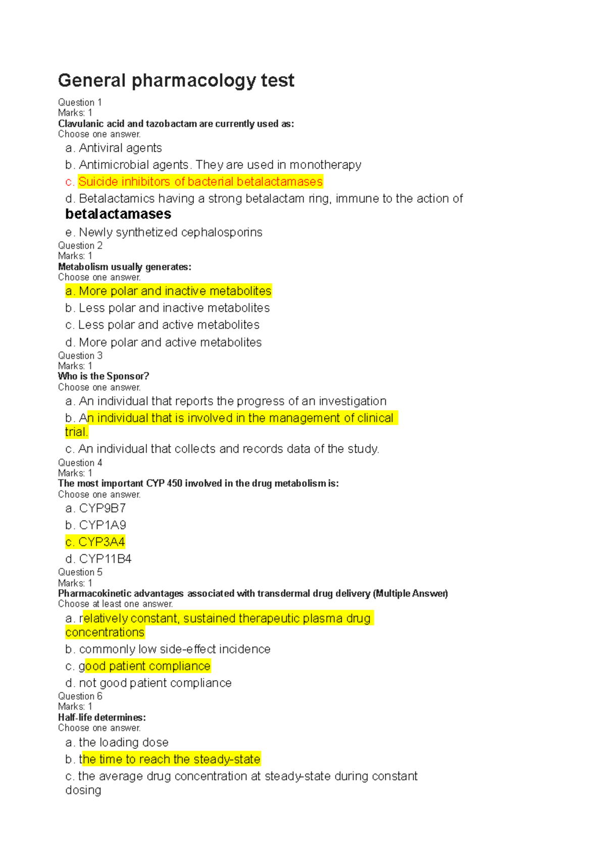Pharmaco questions 2 lecture General pharmacology test Question 1