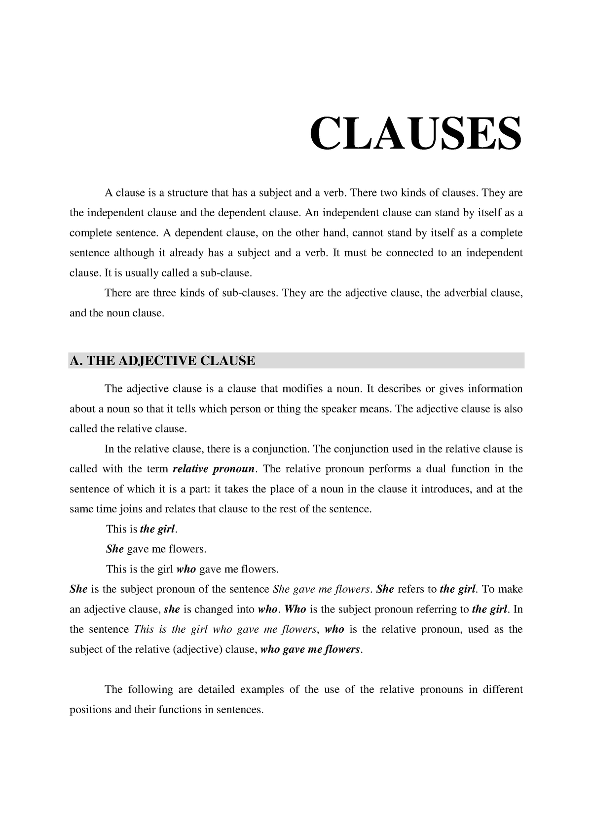 Adjective Clause Advanced Grammar - CLAUSES A Clause Is A Structure ...