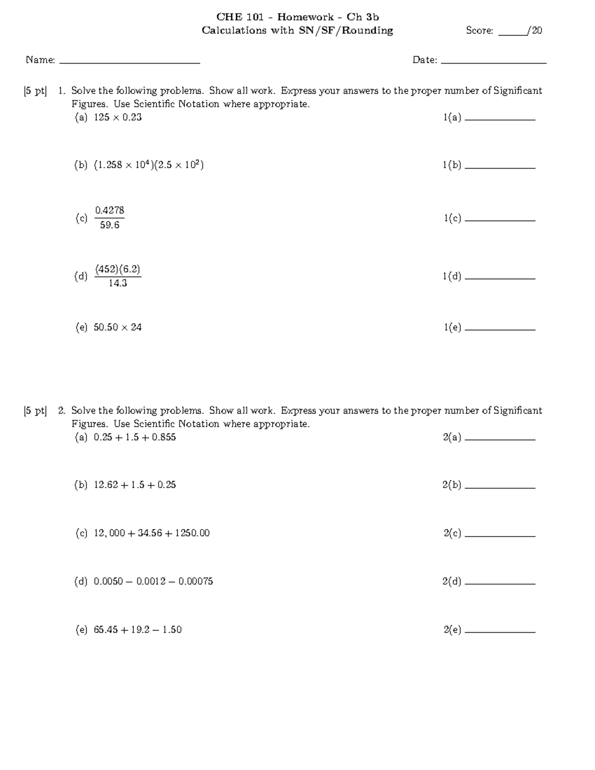 CHE101 Homework - CHE 101 - Homework - Ch 3b Calculations with SN/SF ...