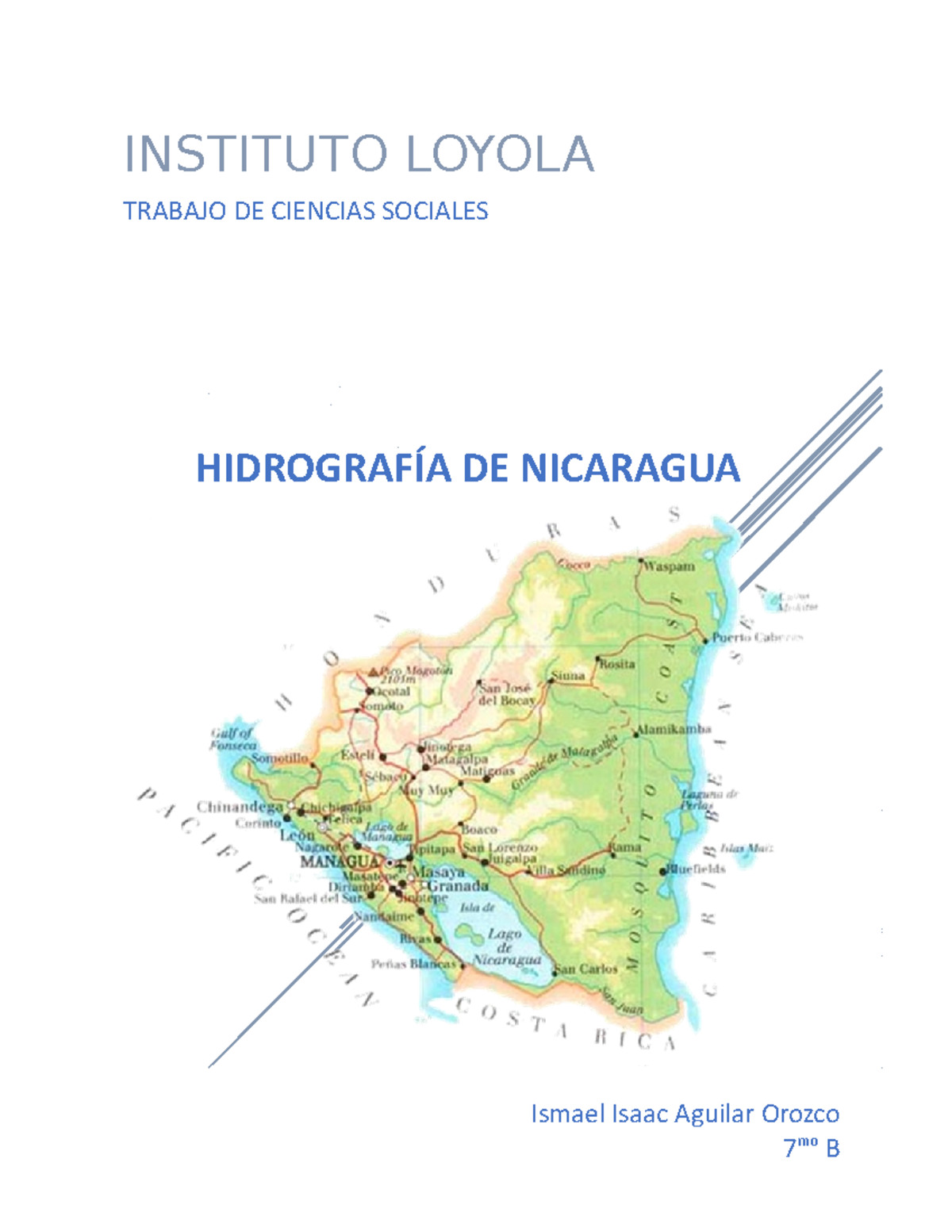 Hidrografía de Nicaragua - Ismael Isaac Aguilar Orozco - INSTITUTO ...