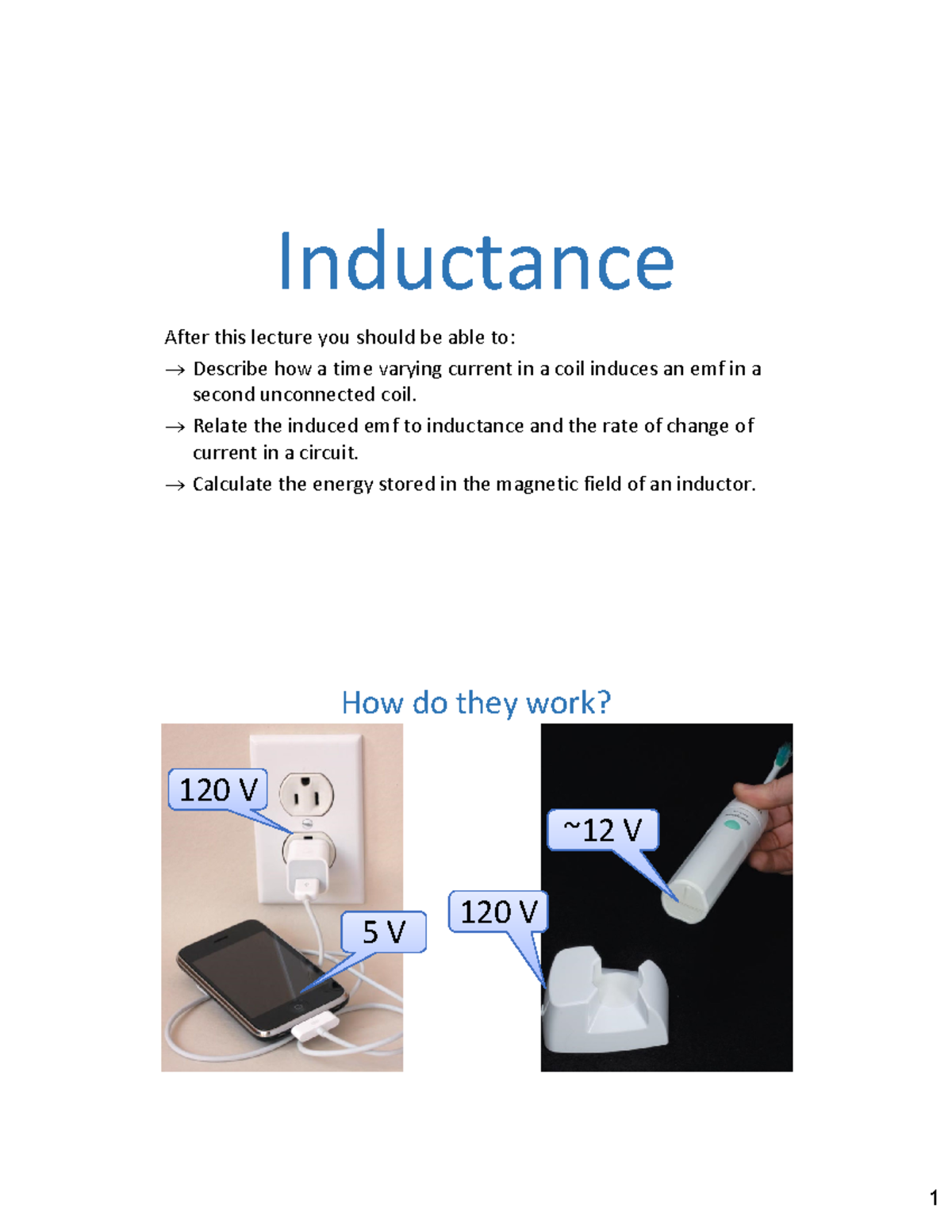 Inductance TP Lecture 14 - Inductance After this lecture you should be ...