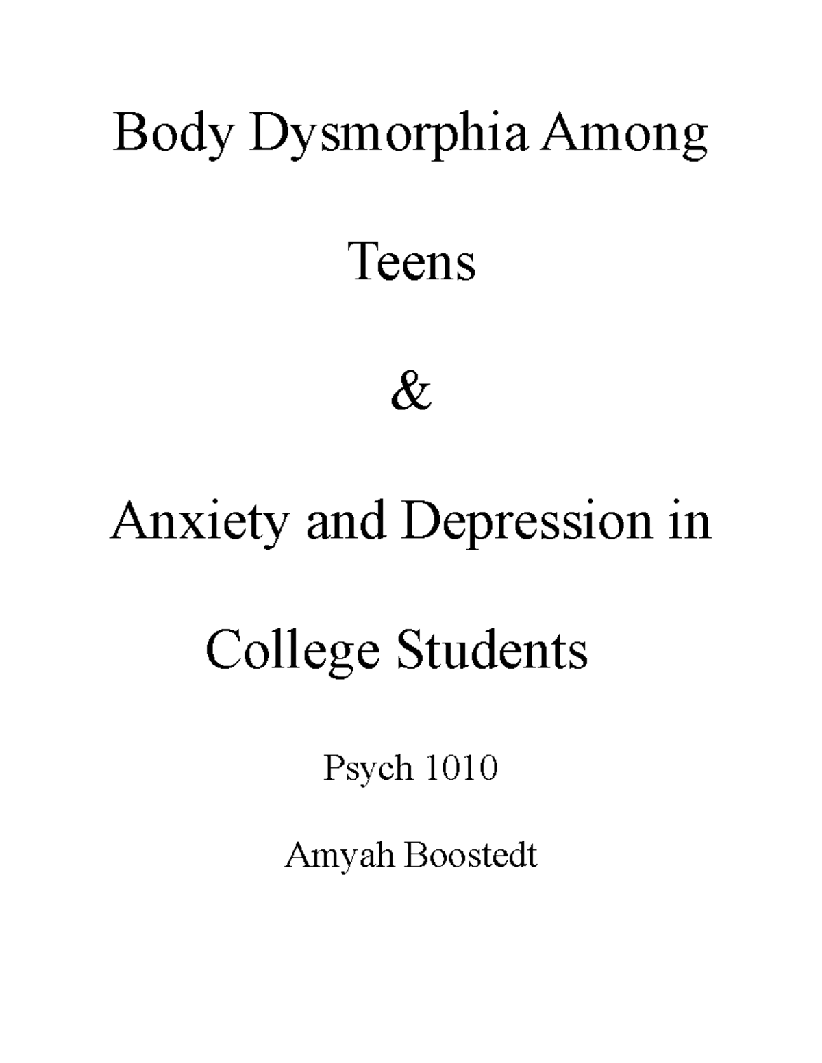 Psych port pt2 Body Dysmorphia Among Teens & Anxiety and Depression