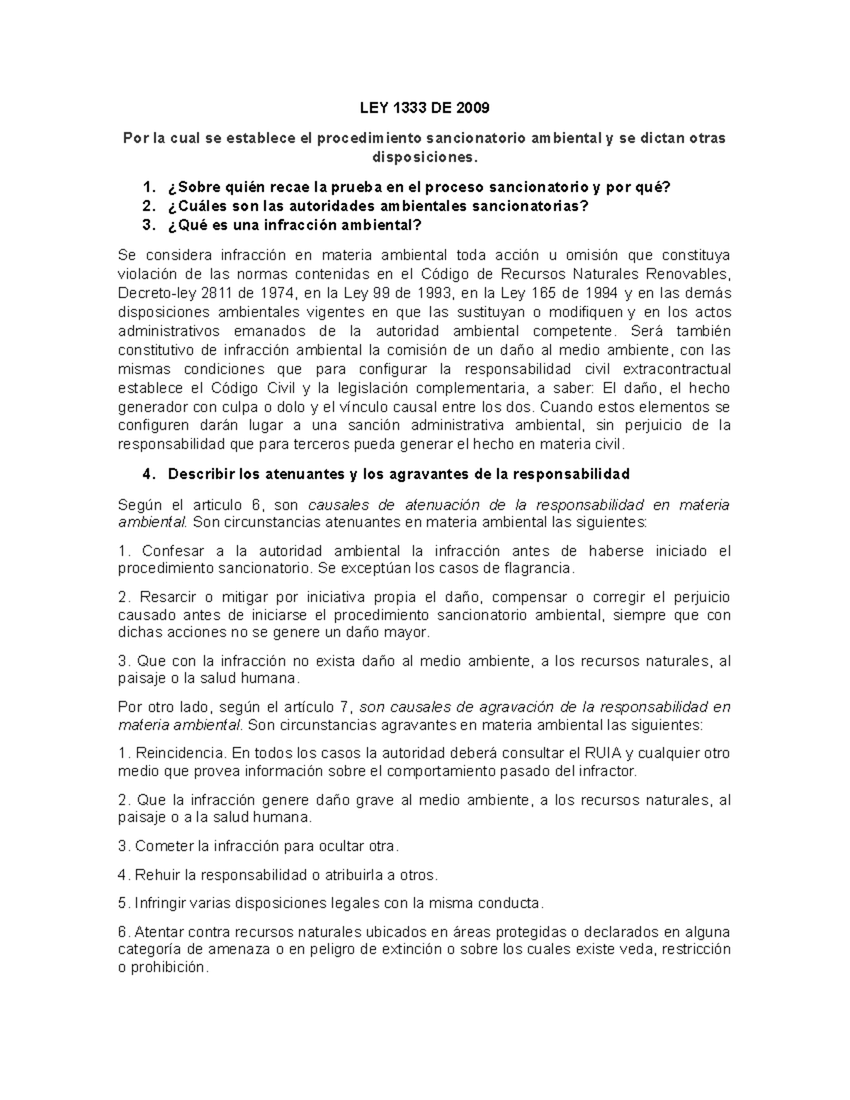 LEY 1333 DE 2009 Se considera infracción en materia ambiental toda