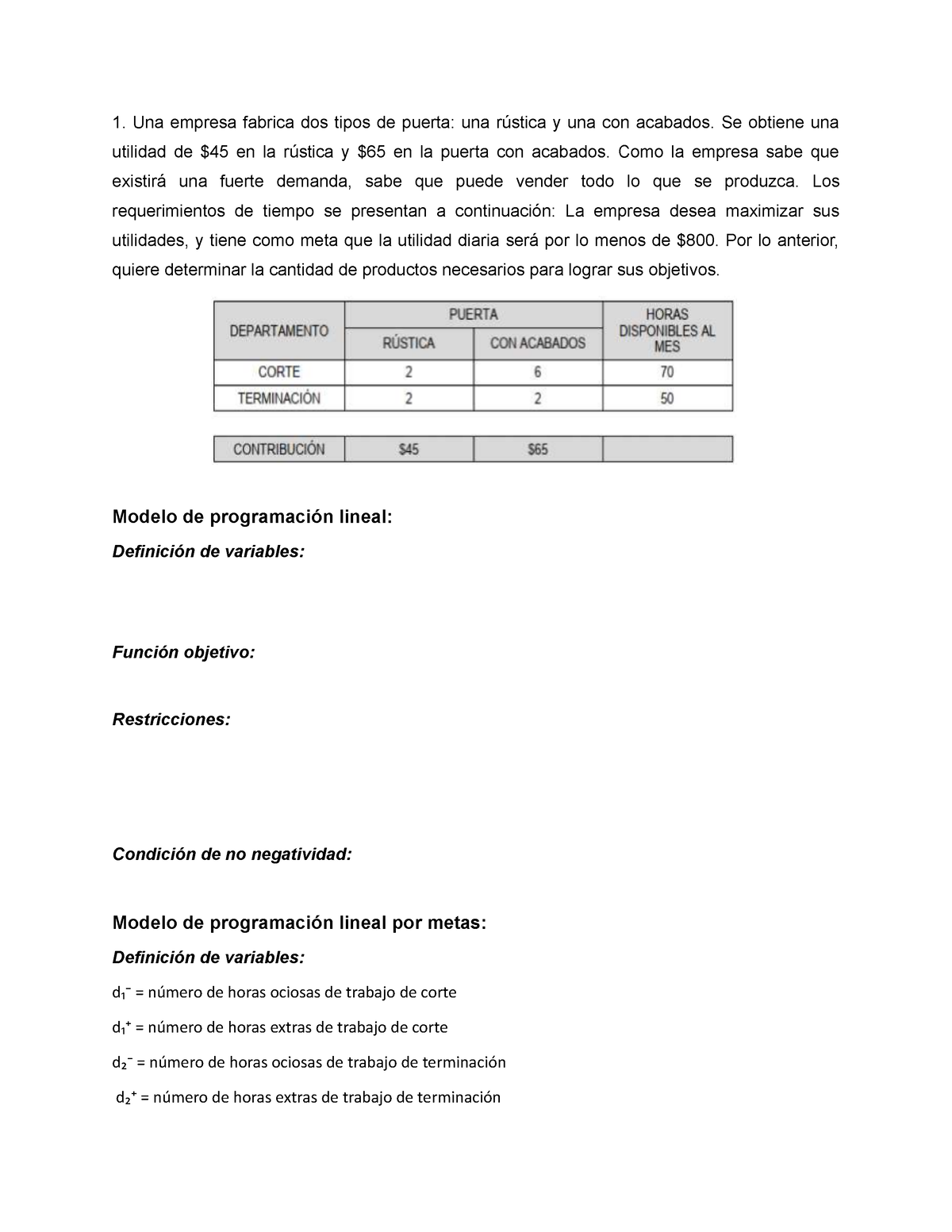 EJER. 1 - Sesion 6 - Hola - Una Empresa Fabrica Dos Tipos De Puerta ...