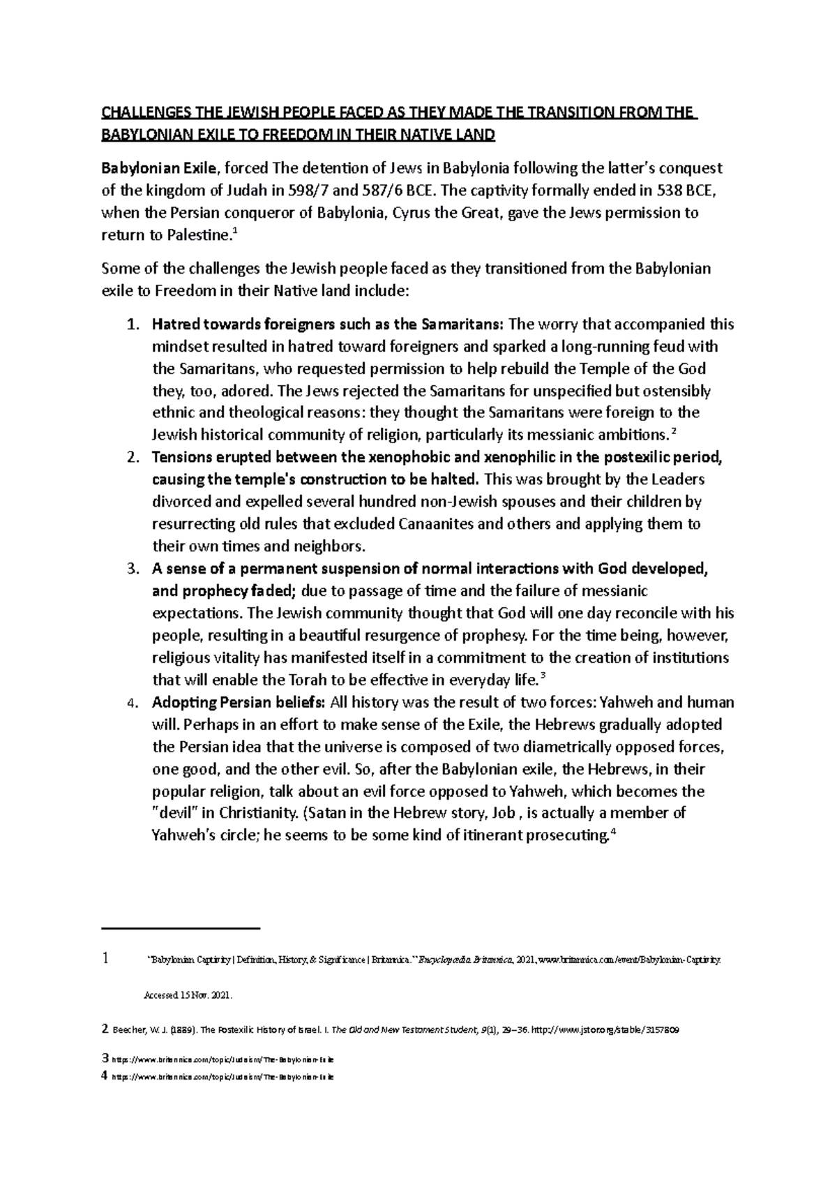 Challenges THE Jewish People Faced AS THEY MADE THE Transition FROM THE
