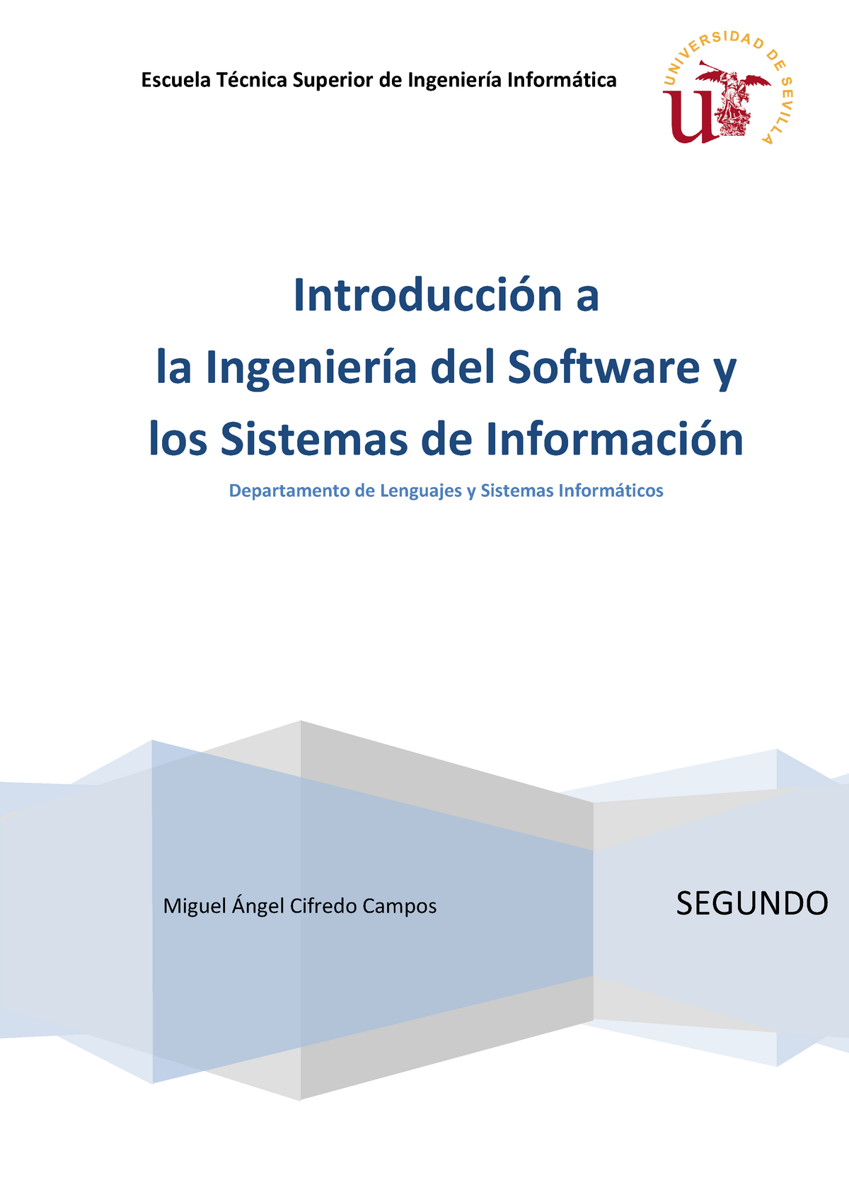 Iissi Introduccion A La Ingenieria Del Software Y Los Sistemas