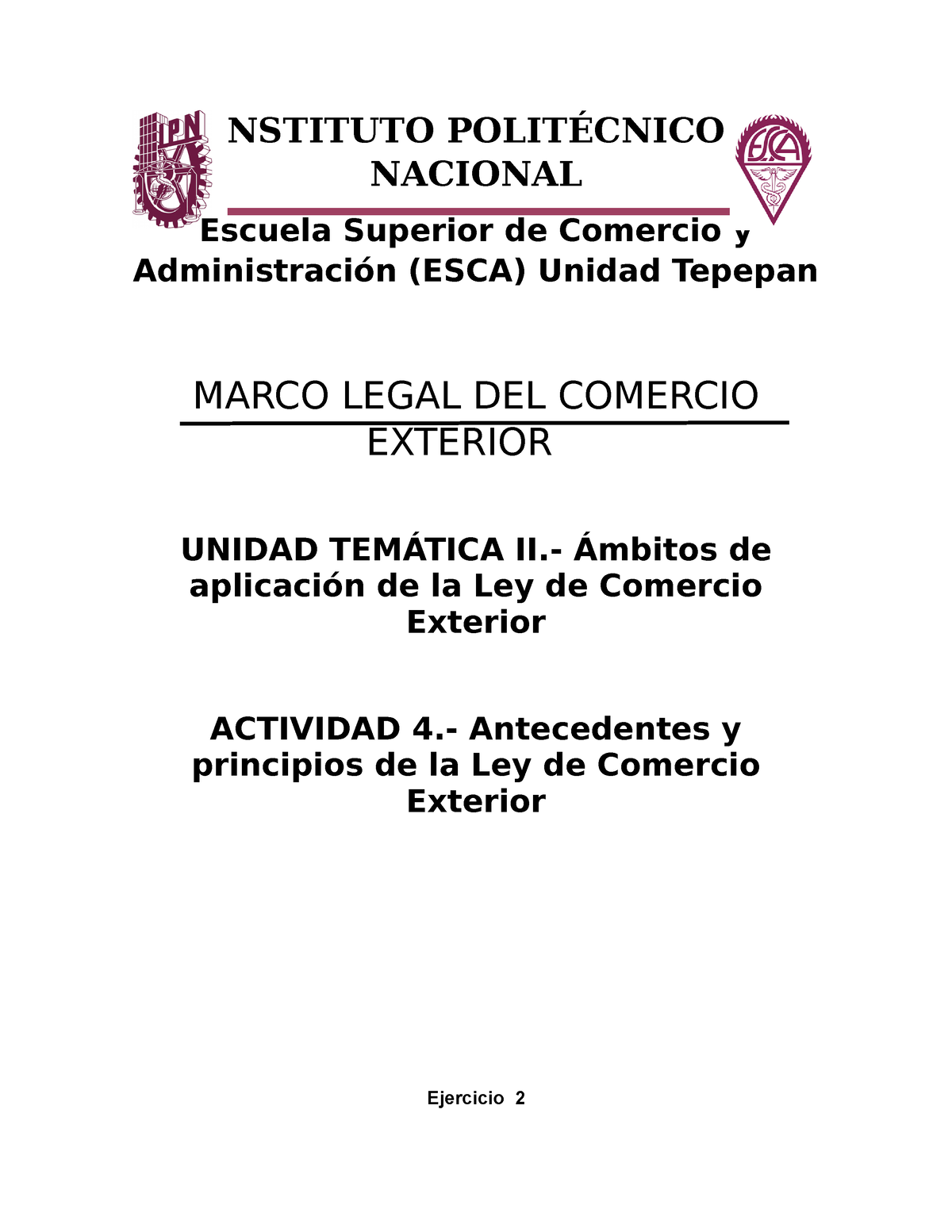 U2A2 - Ámbitos De Aplicación De La Ley De Comercio Exterior - NSTITUTO ...