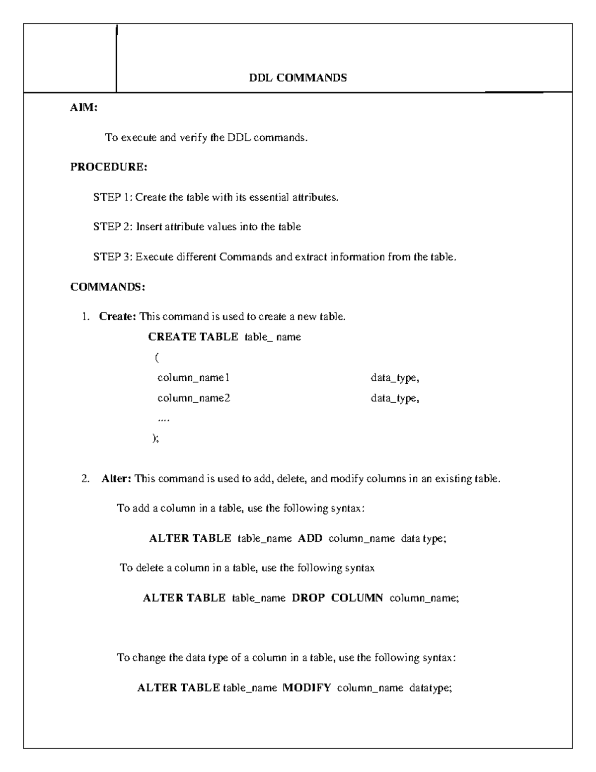 DBMS - DDL COMMANDS AIM: To execute and verify the DDL commands ... image.