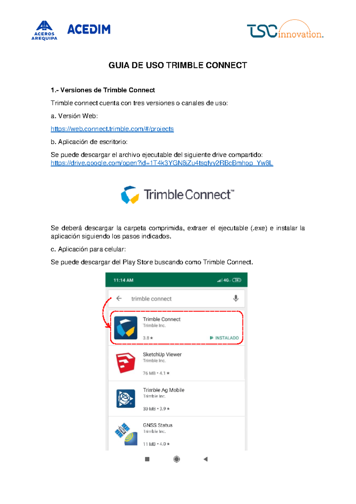 GUÍA DE USO Trimble Connect - GUIA DE USO TRIMBLE CONNECT 1.- Versiones ...