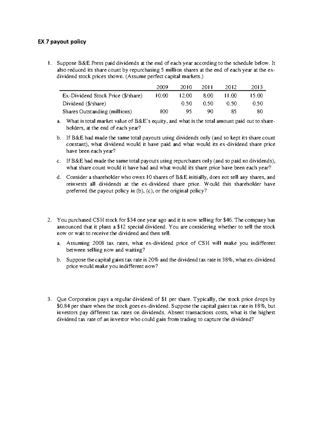 Exercises 7 Pay-out Policy - EX 7 Payout Policy Suppose B&E Press Paid ...