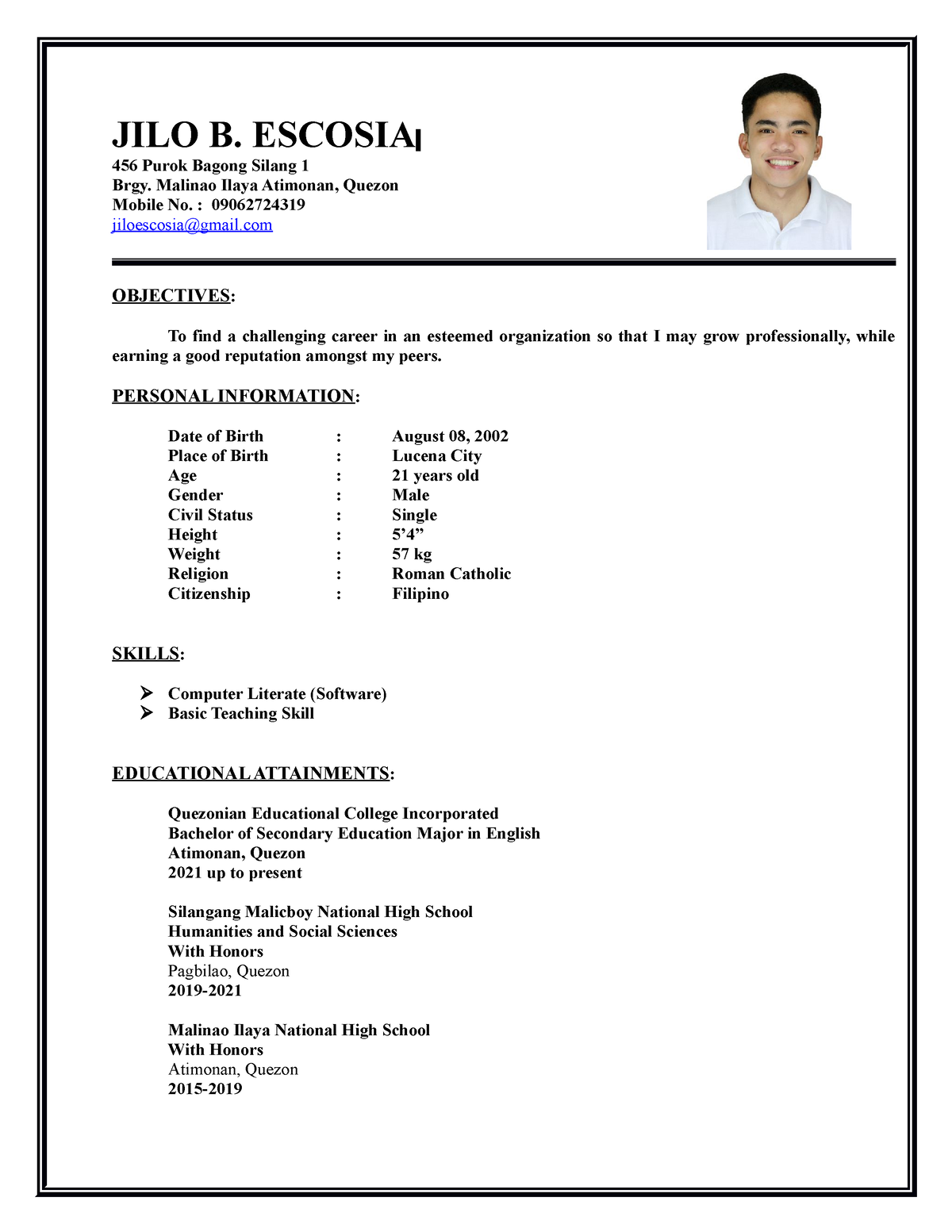 Aingely'S Resume - mknm - JILO B. ESCOSIA 456 Purok Bagong Silang 1 ...