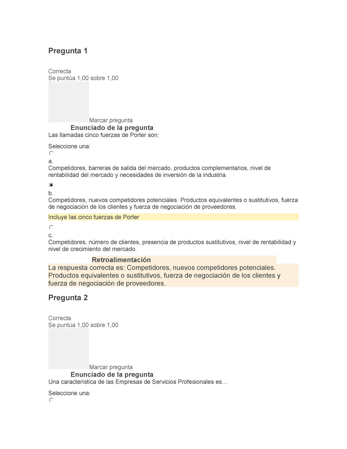 Evaluacion Final - Pregunta 1 Correcta Se Puntúa 1,00 Sobre 1, Marcar ...