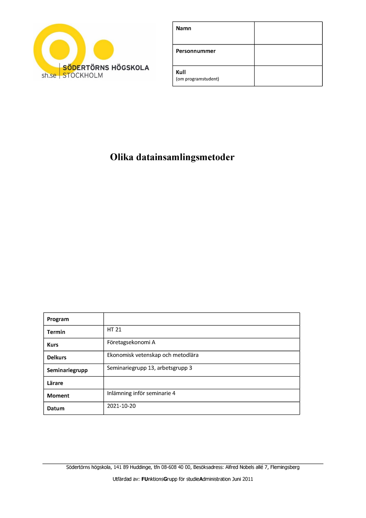 EVM HT21, Seminarium 4, Version 2 - EVM - SH - Studocu