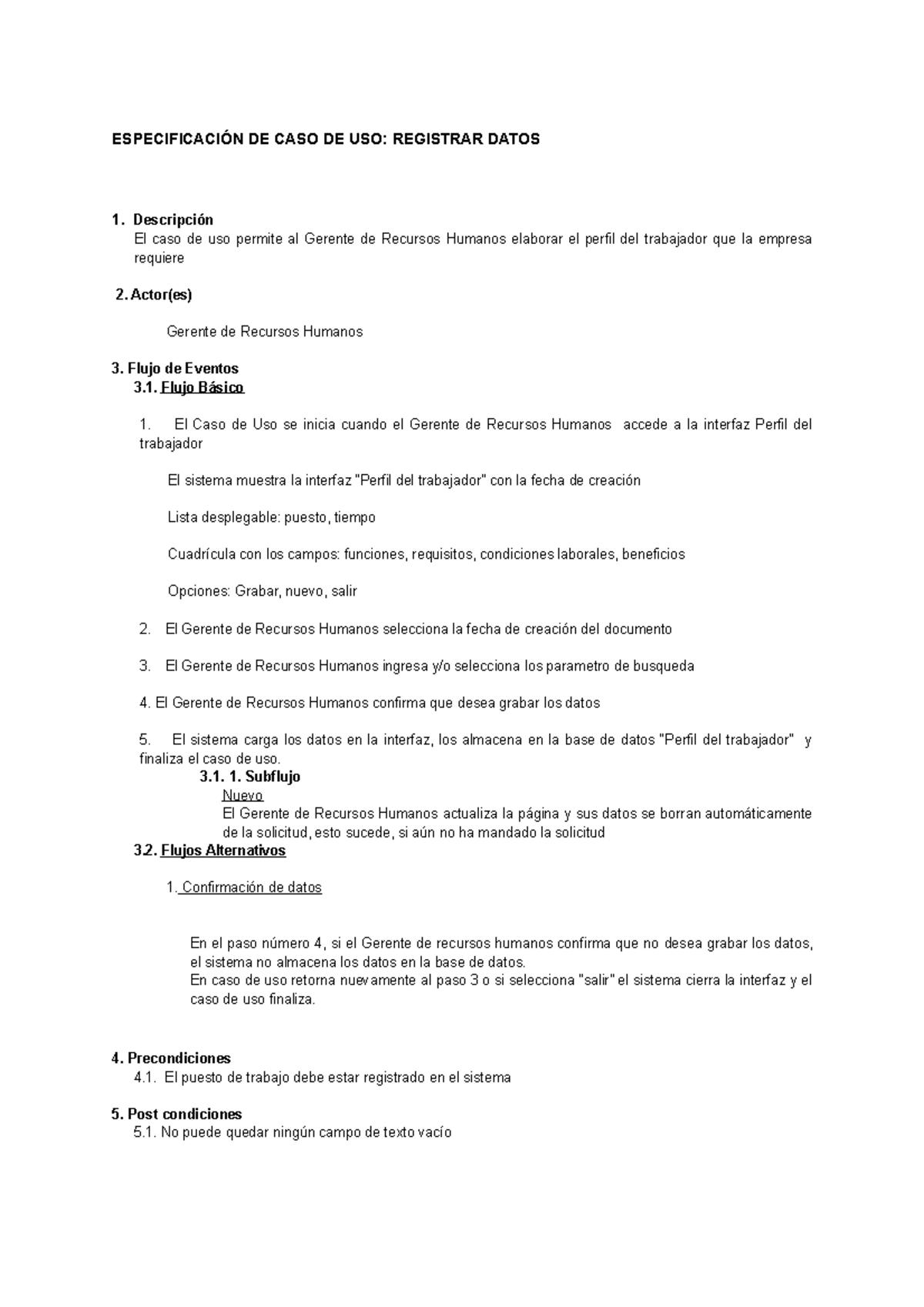 Diagrama De Secuencia EspecificaciÓn De Caso De Uso Registrar Datos 1 Descripción El Caso De 0296