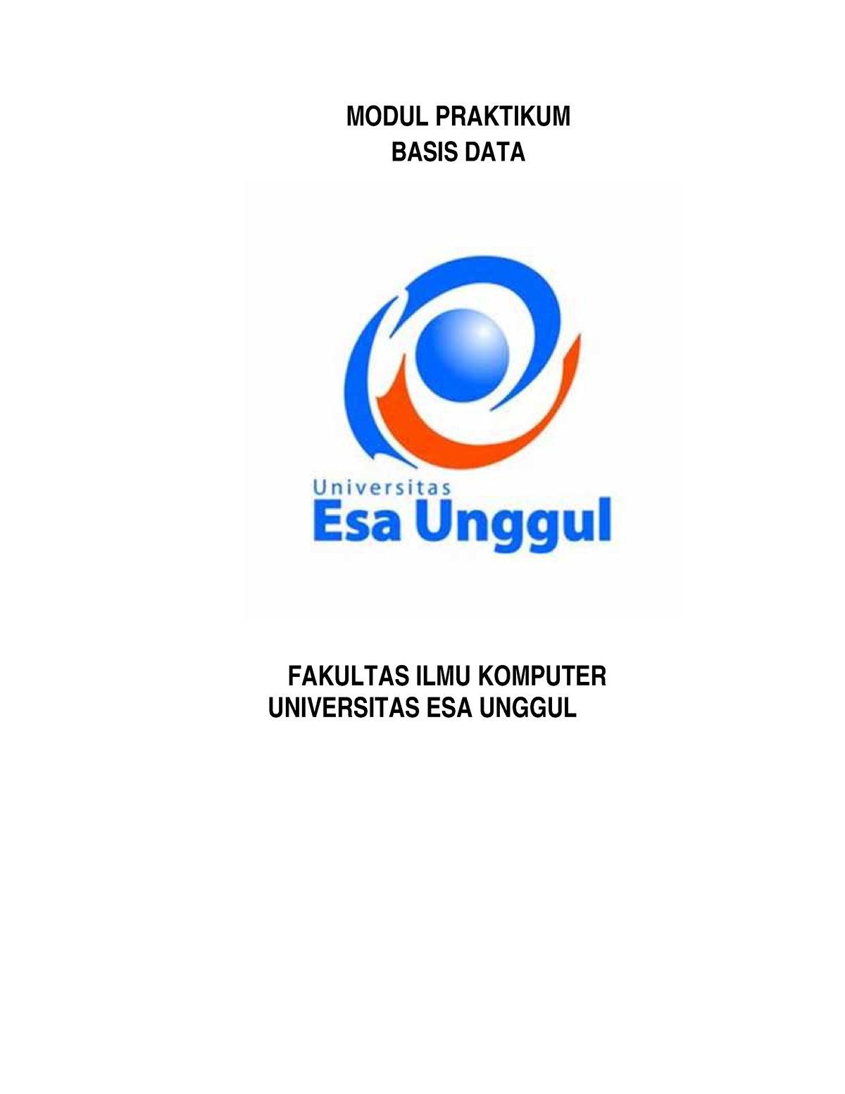 Modul Praktikum Basis DATA - MODUL PRAKTIKUM BASIS DATA FAKULTAS ILMU ...