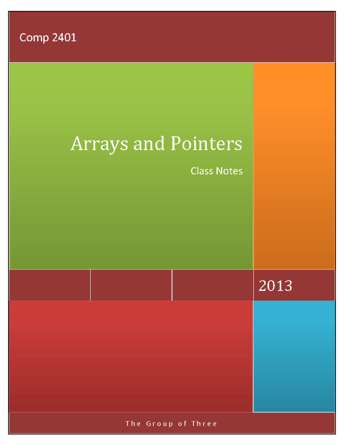 Arrays and Pointers - Notes fo Array in C language. I hope it will help ...