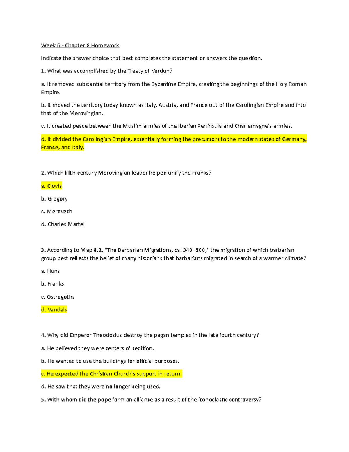 Week 6 - Chapter 8 Homework - Week 6 - Chapter 8 Homework Indicate the ...