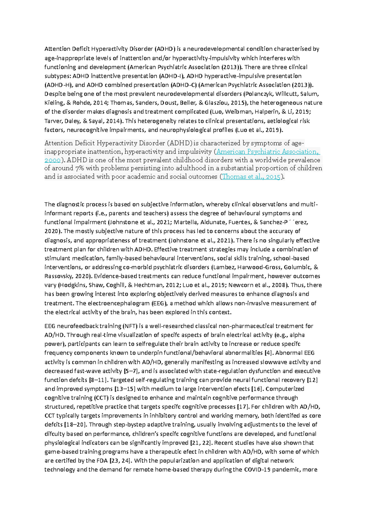 Attention Deficit Hyperactivity Disorder - There are three clinical ...