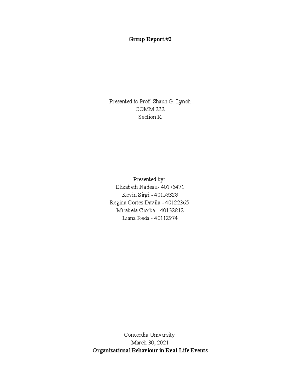 COMM 222 - Organizational Behaviours in Real-Life Events (Group Report ...