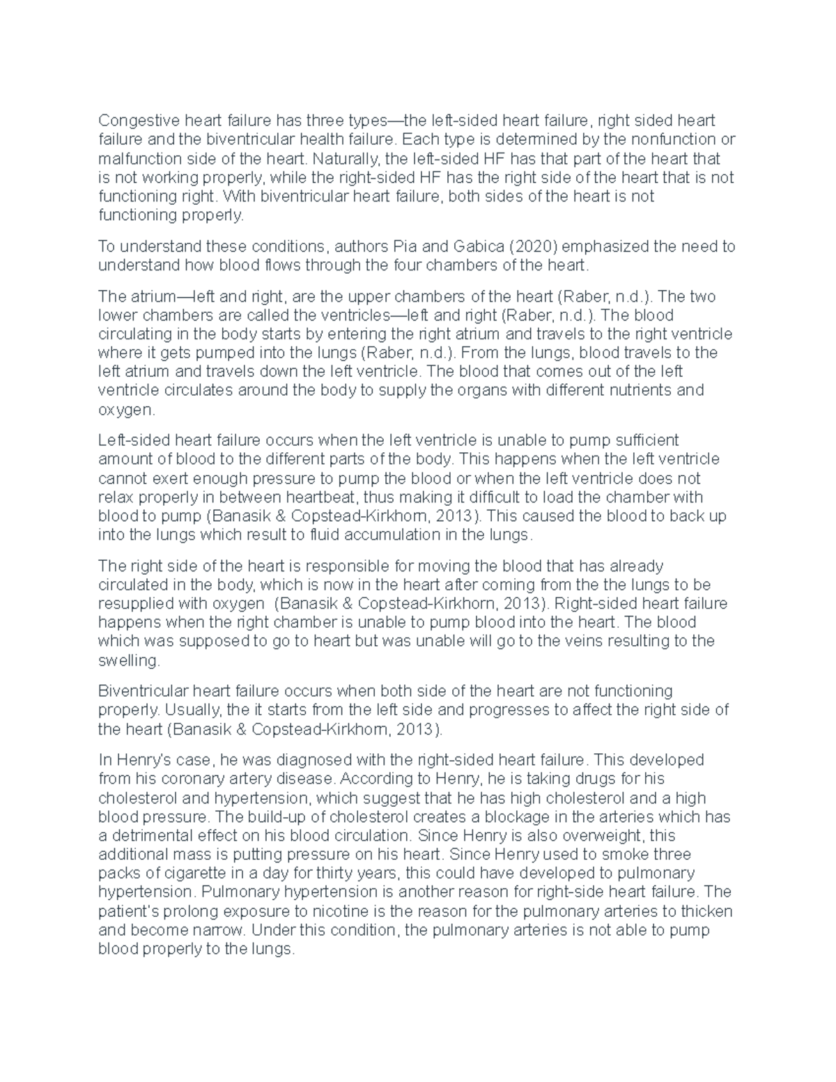 Discussion 3 Congestive heart failure has three types—the leftsided