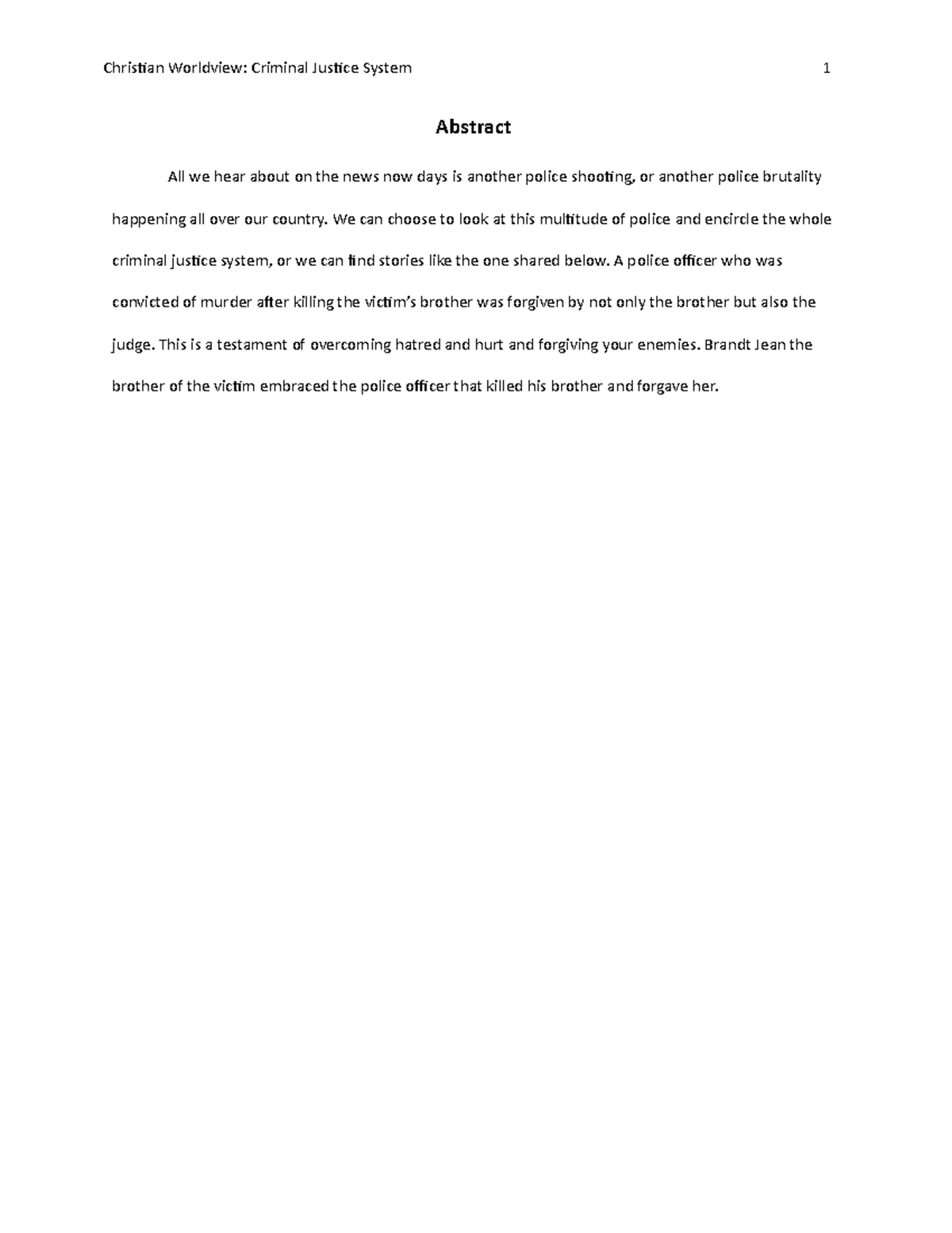 Christian Worldview Criminal Justice System - Abstract All we hear ...