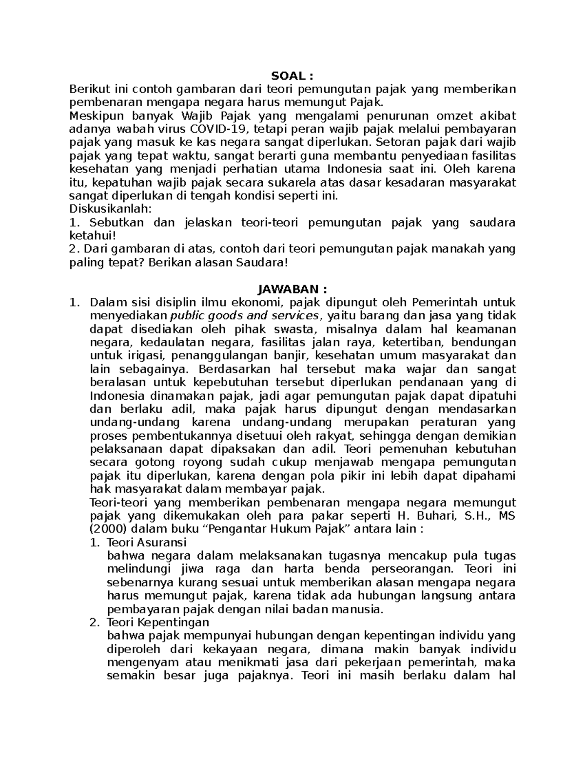 Diskusi 1 - Hukum Pajak - SOAL : Berikut Ini Contoh Gambaran Dari Teori ...