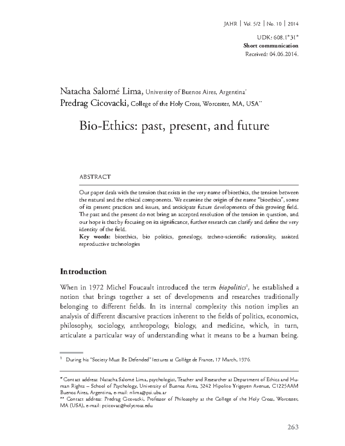 Future of bioethics - JAHR Vol. 5/2 No. 10 2014 UDK: 608“31“ Short ...