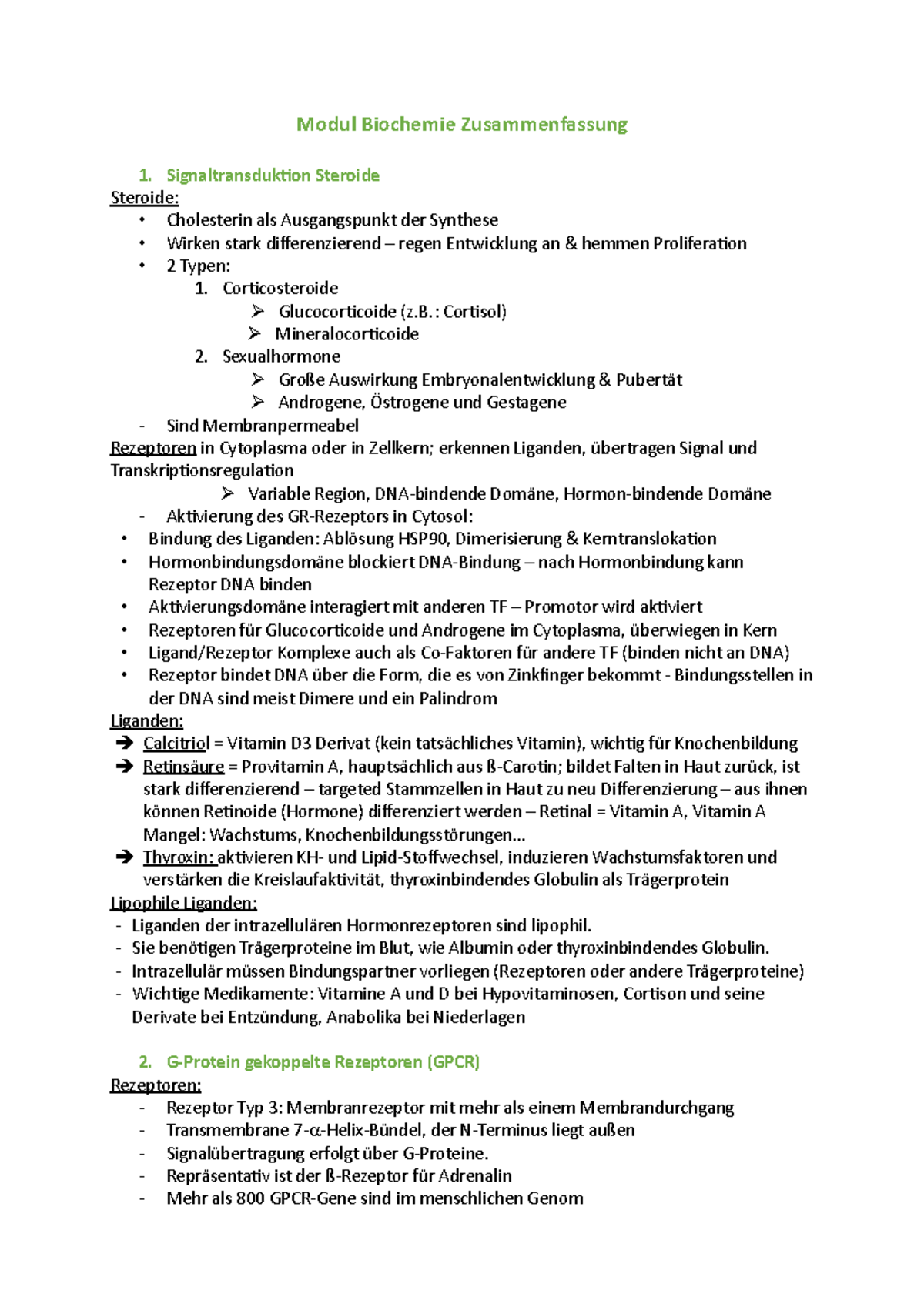 Modul Biochemie Zusammenfassung Modul Biochemie Zusammenfassung Signaltransduktion Steroide