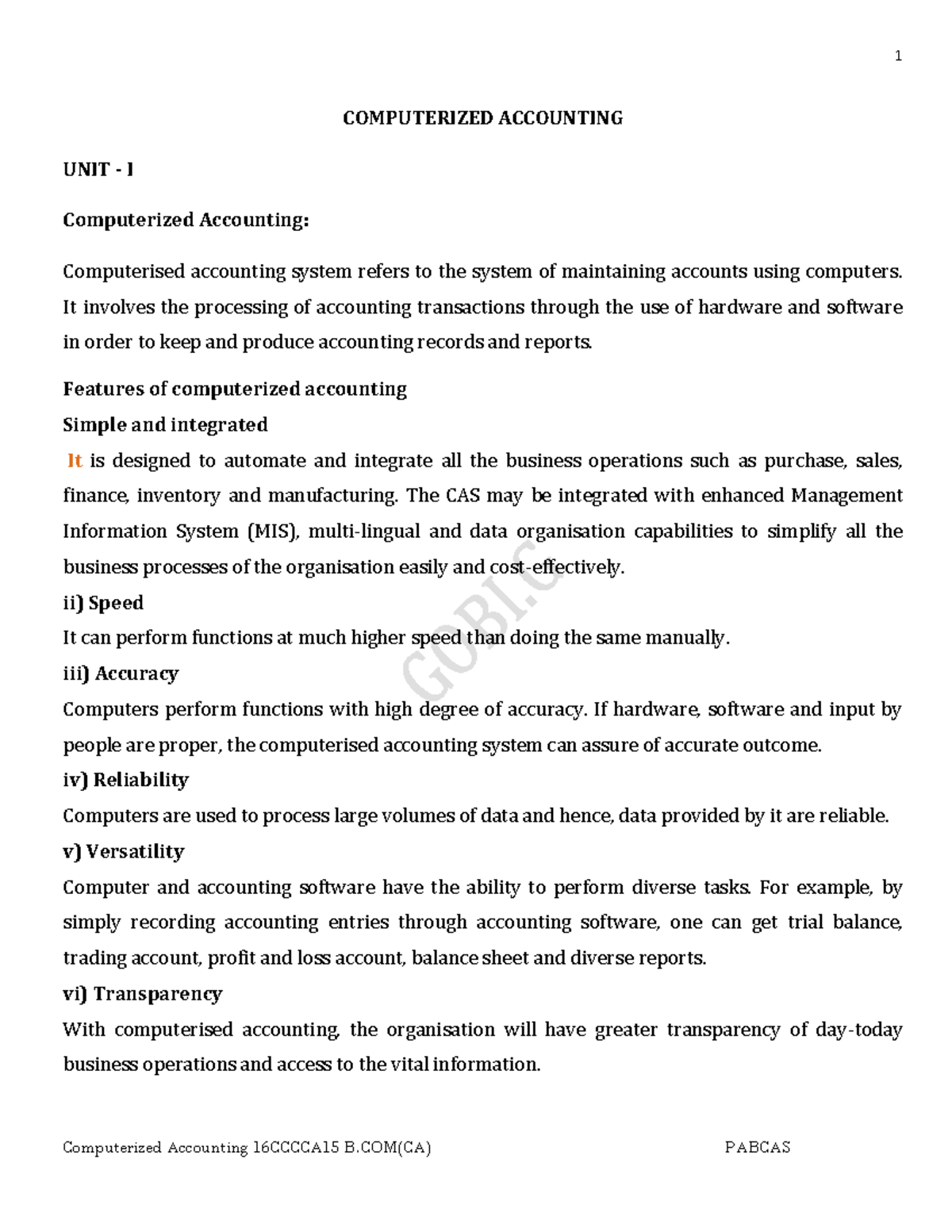 Computerized Accounting COMPUTERIZED ACCOUNTING UNIT I Computerized