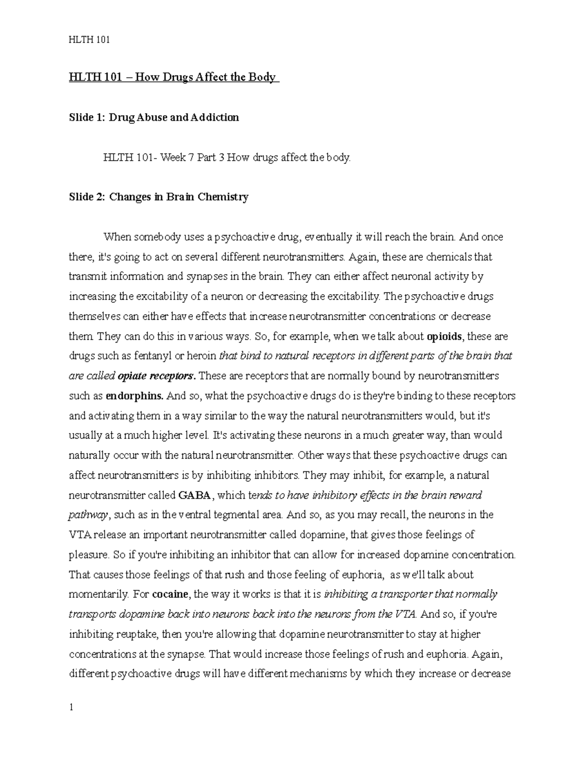 HLTH 101-Week7-Part3-Transcript - HLTH 101 – How Drugs Affect the Body ...