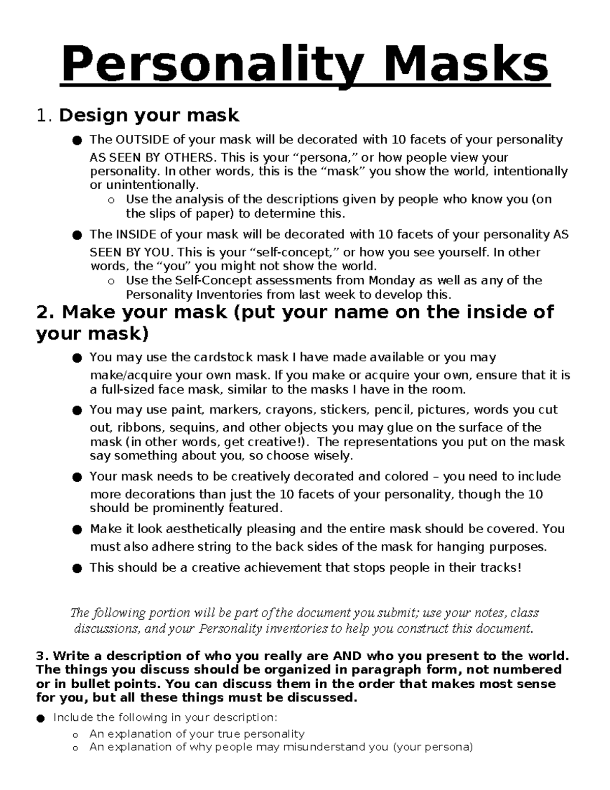 Personality Masks - updated S24 - Personality Masks 1. Design your mask