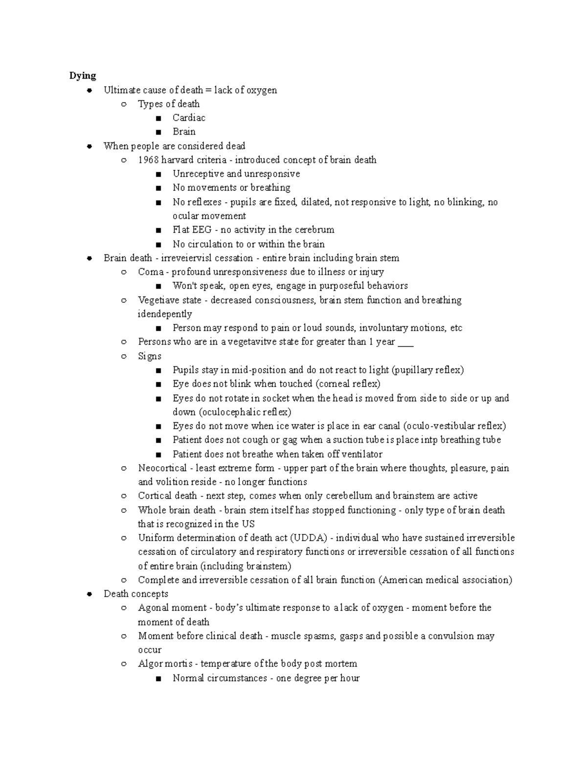 GERO 307 Unit 2 Notes - Dying Ultimate cause of death = lack of oxygen ...