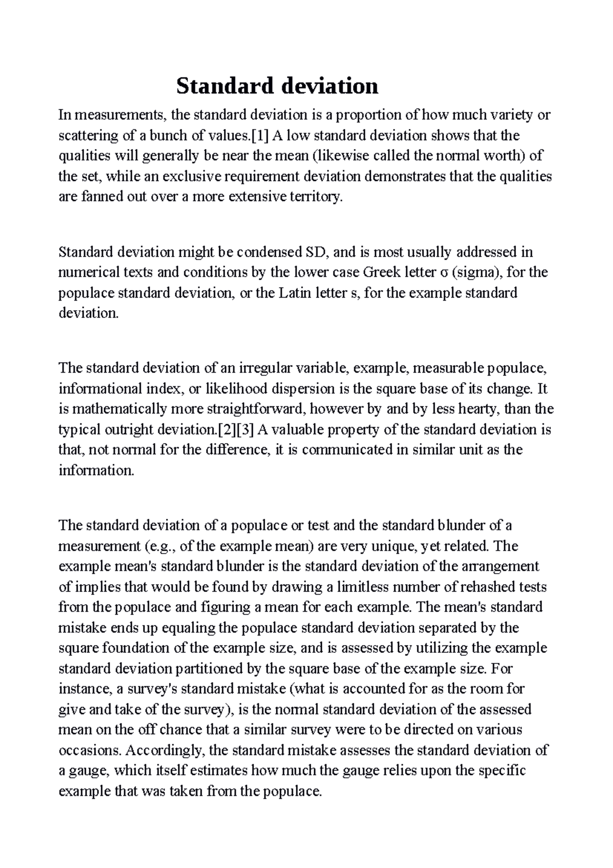 Standard deviation Ifana Standard deviation In measurements, the