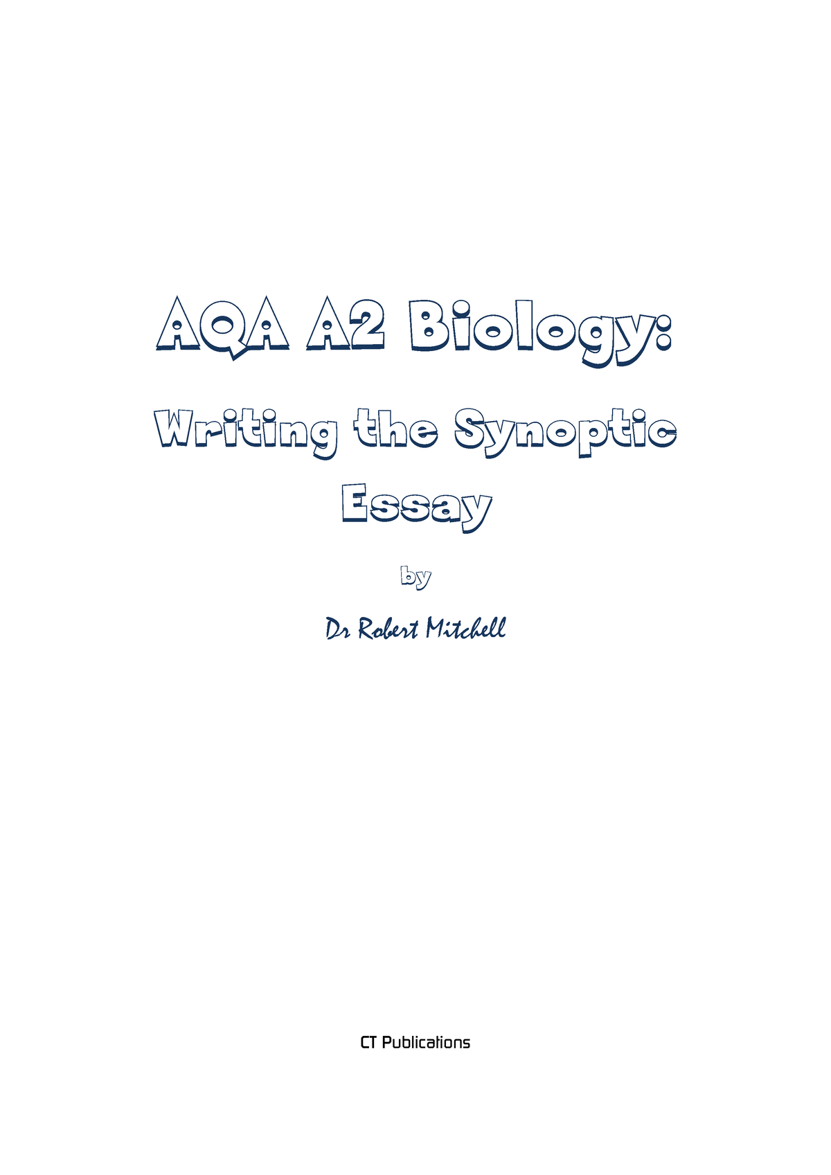 aqa a level biology synoptic essays