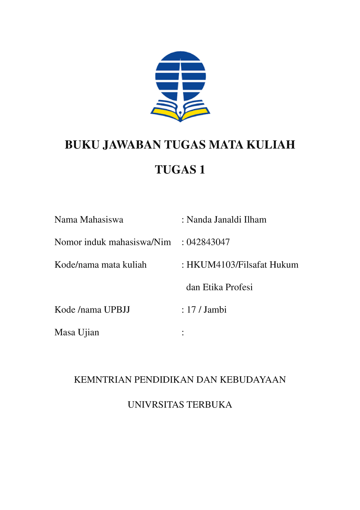 TMK 1 Filsafat Hukum Dan Etika Profesi - BUKU JAWABAN TUGAS MATA KULIAH ...