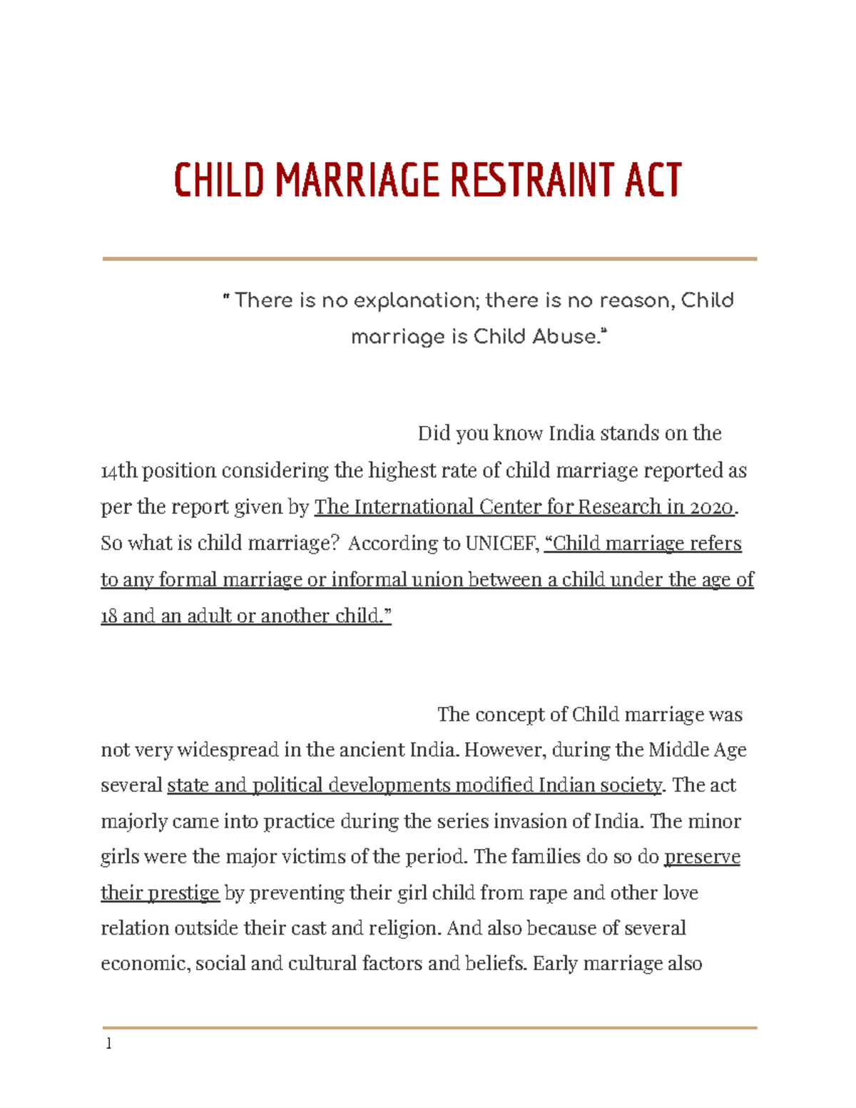 Child Marriage Restraint Act CHILD MARRIAGE RTRAINT ACT “ There is no