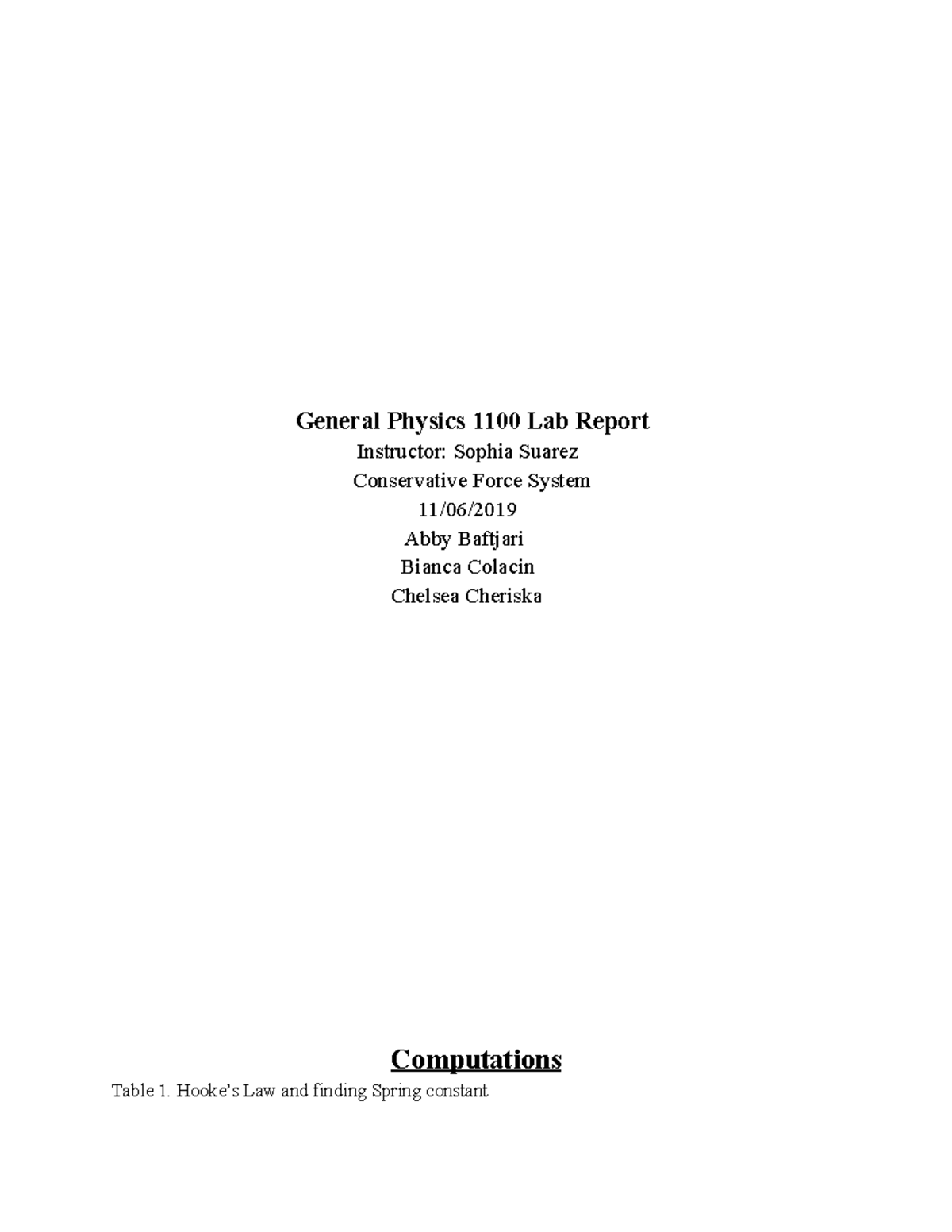 Physics Week 9 - report - General Physics 1100 Lab Report Instructor ...